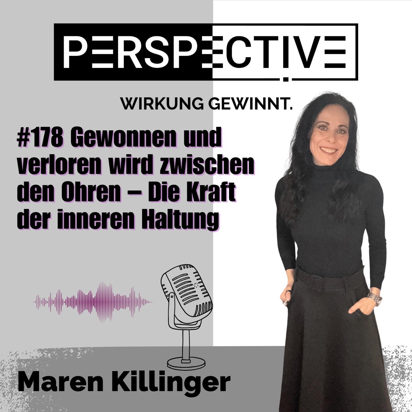 #178 Gewonnen und verloren wird zwischen den Ohren - Die Kraft der inneren Haltung episode artwork