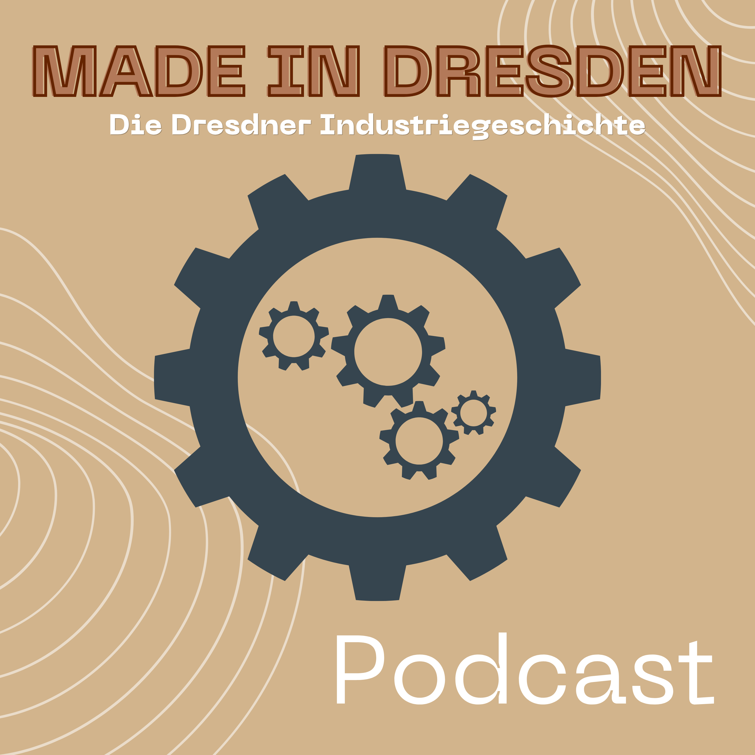Made in Dresden - die Dresdner Industriegeschichte