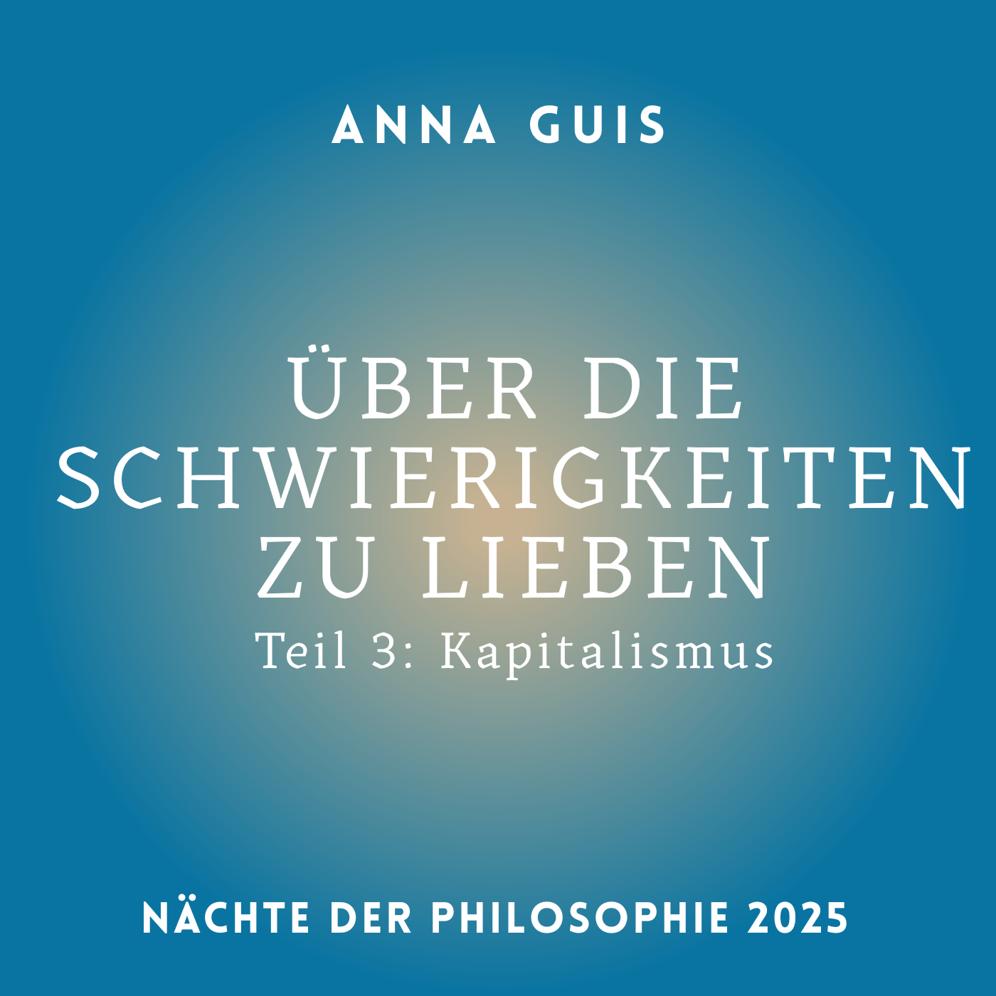 "Anna Gius_Über die Schwierigkeit zu Lieben, Teil 3 Kapitalismus" episode artwork