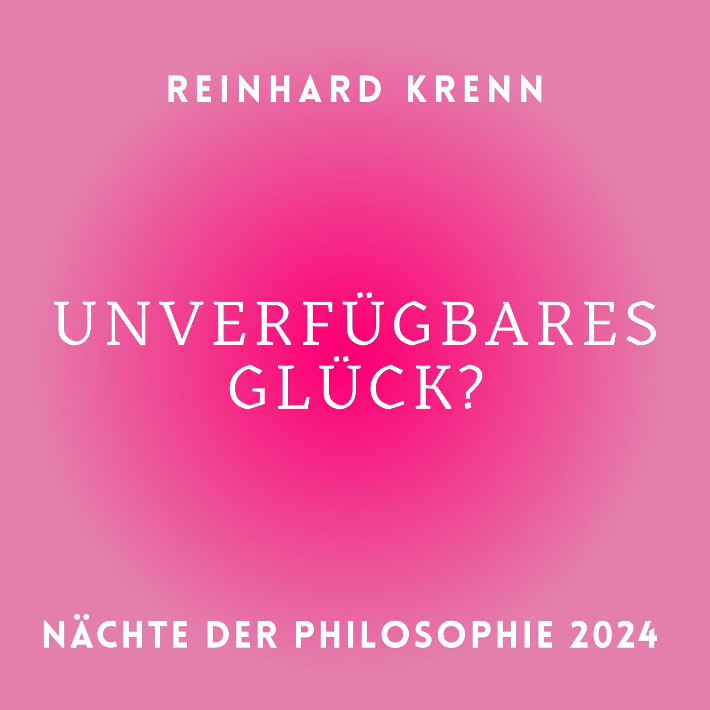 Reinhard_Krenn_Unverfügbares Glück? episode artwork