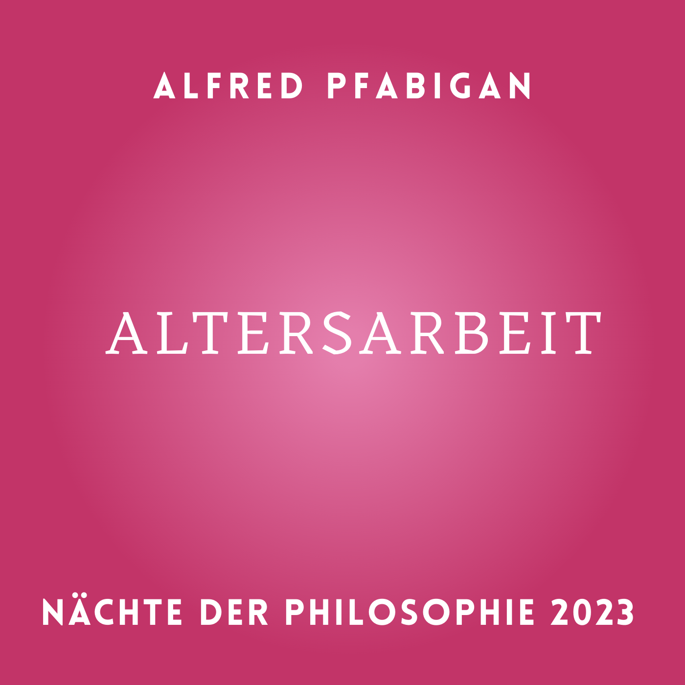 Alfred Pfabigan_Altersarbeit episode artwork
