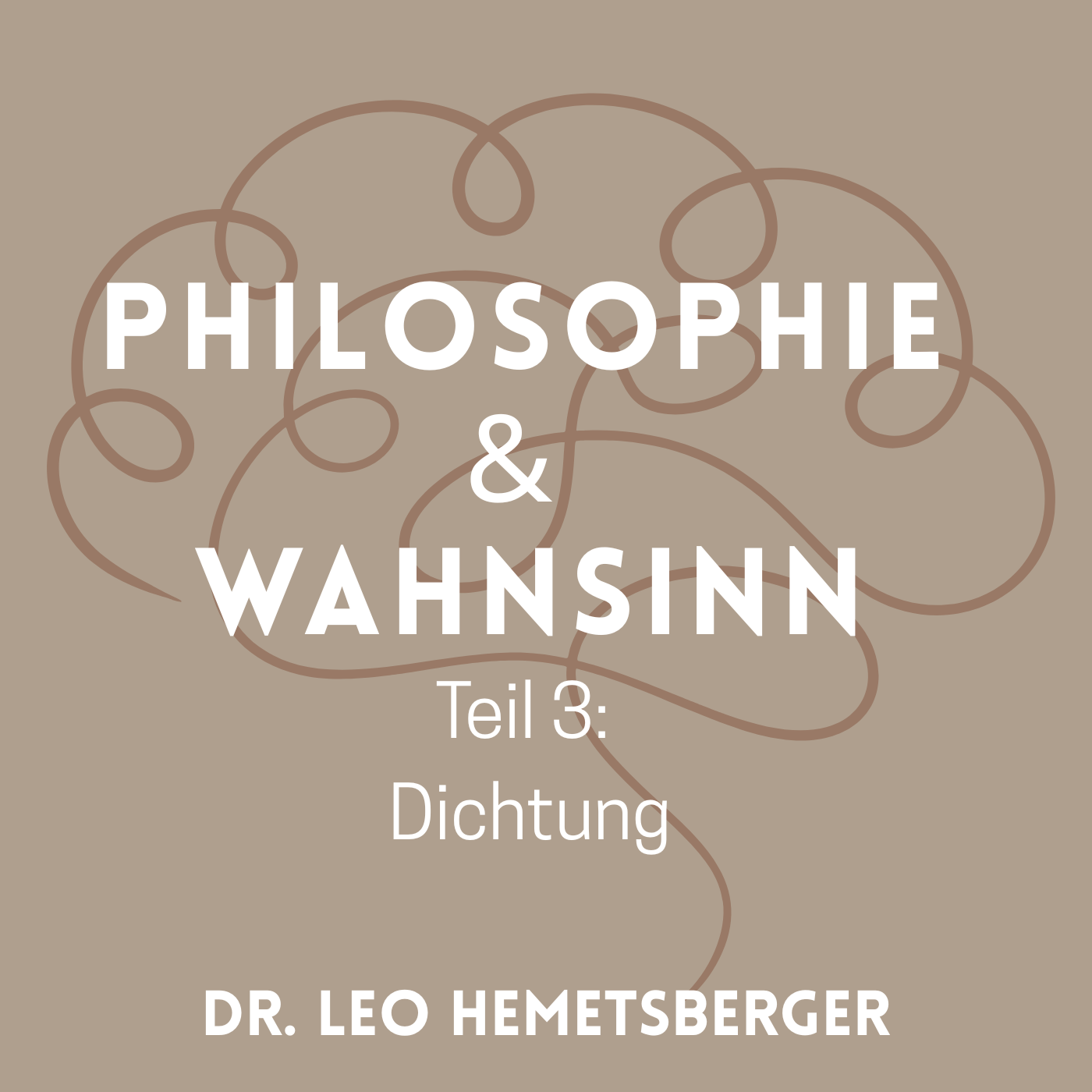 Philosophie & Wahnsinn - Dichtung episode artwork