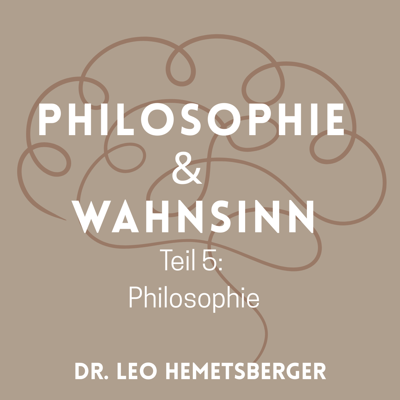Philosophie & Wahnsinn - Philosophie episode artwork