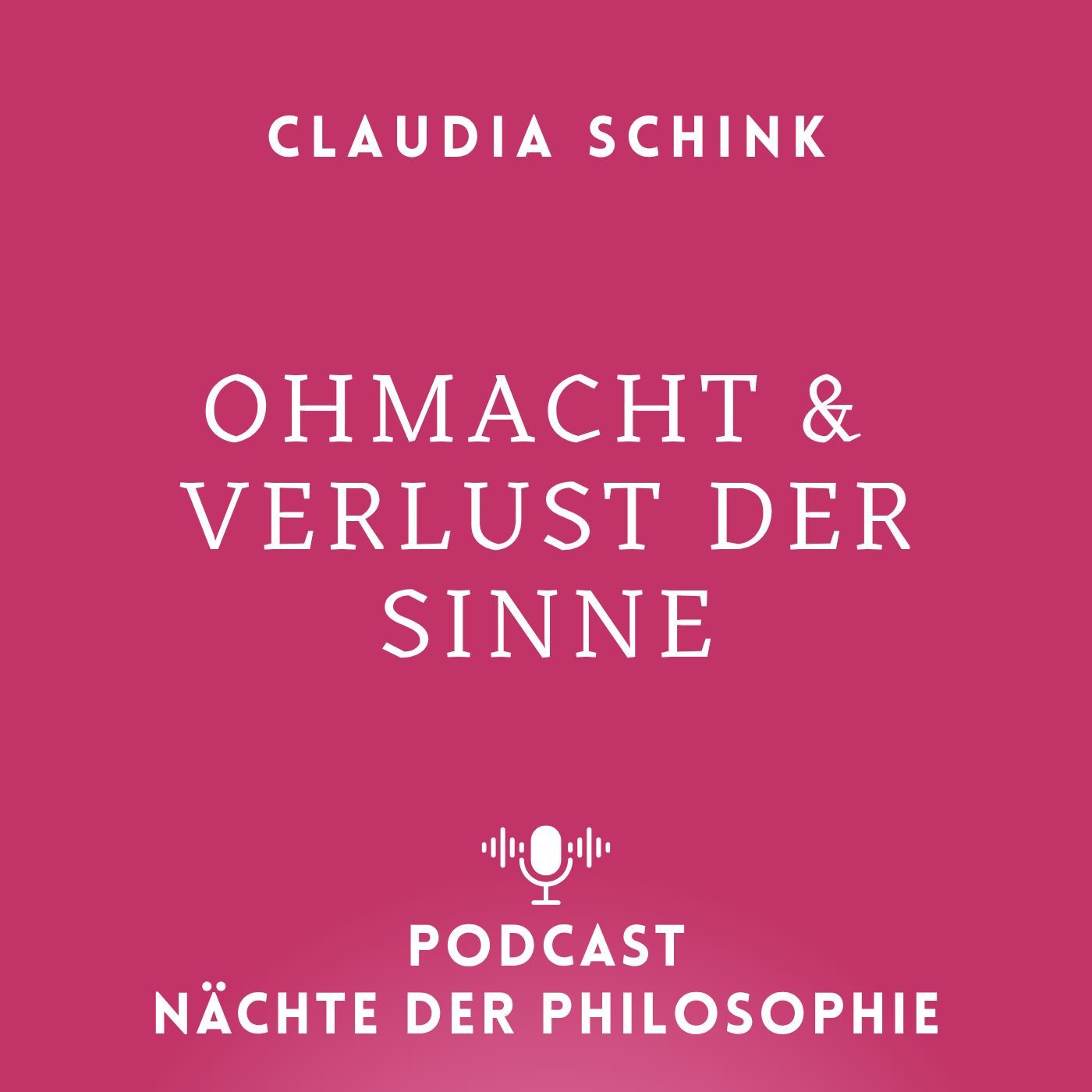 Claudia Schink. Ohnmacht und Verlust der Sinne