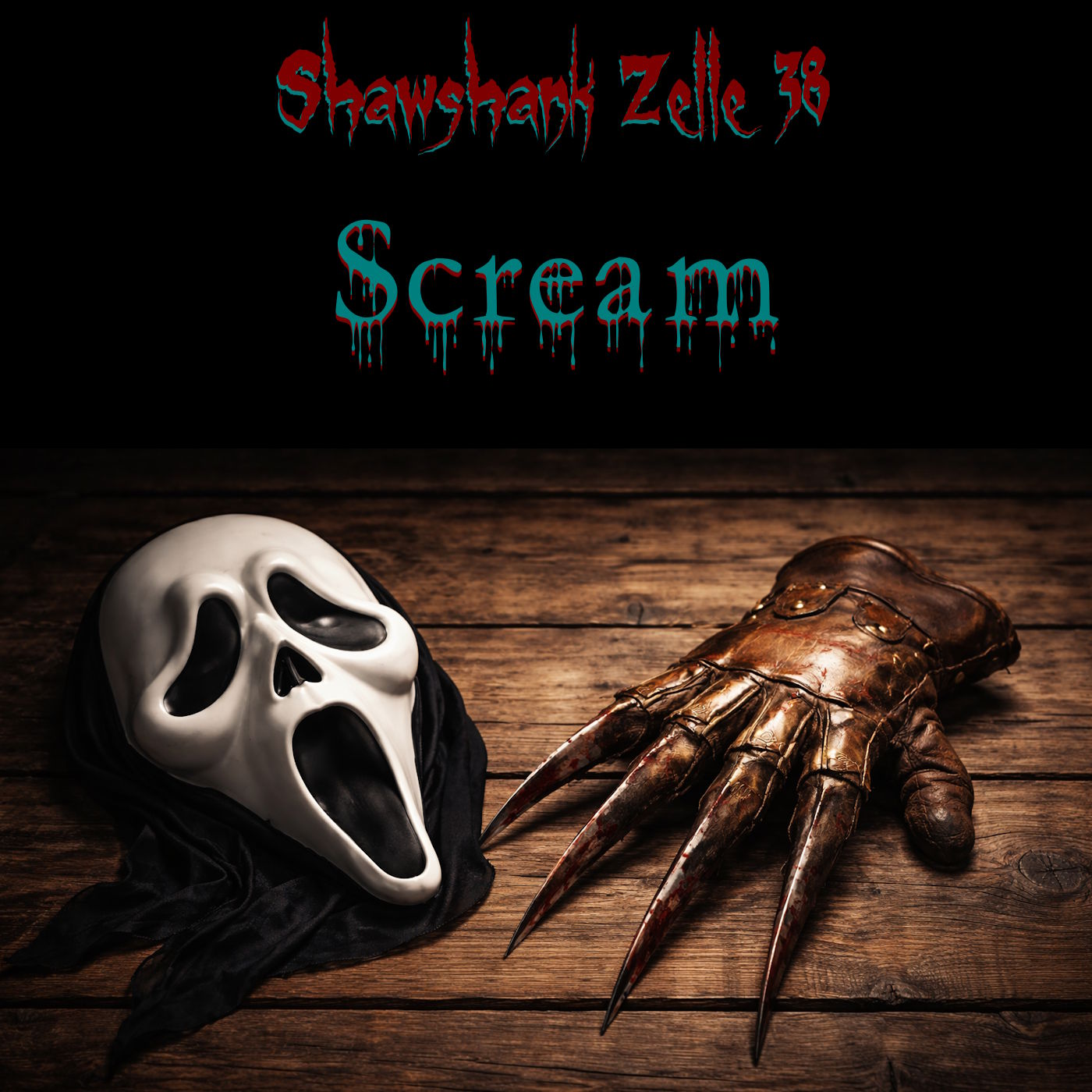 Shawshank Lebenslang Zelle 38 - Folge 02 - Scream