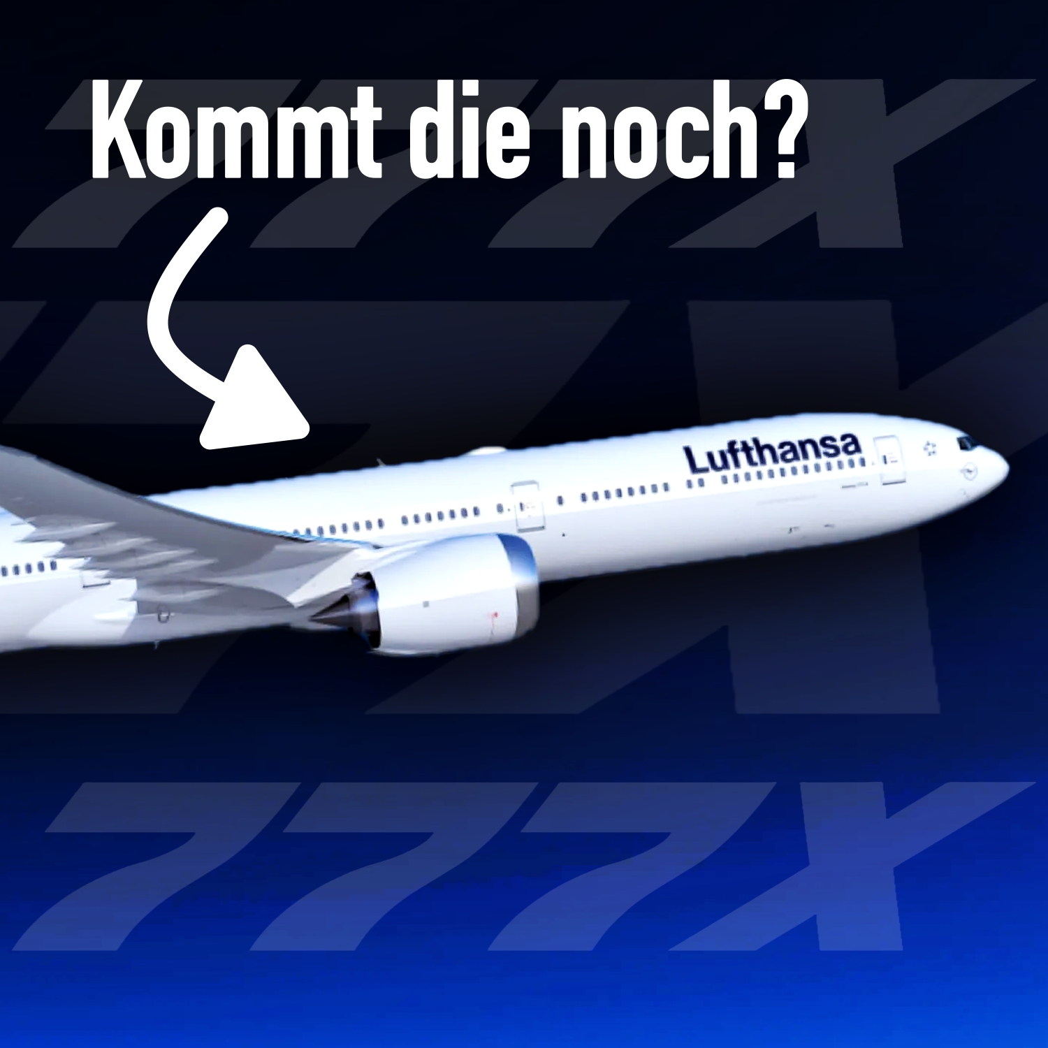 777X - Kommt die überhaupt noch? AeroNews