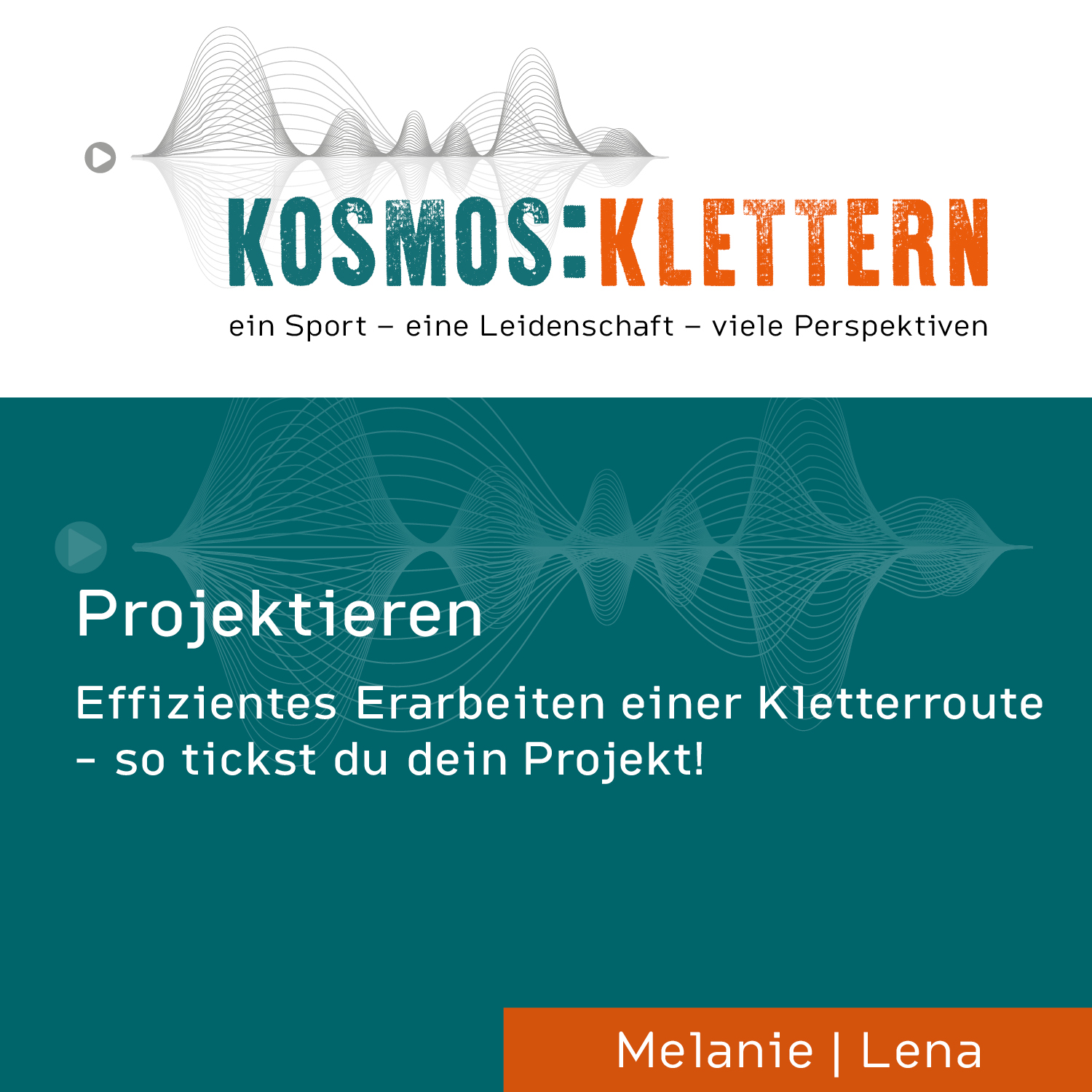 EP19: Projektieren - effizientes Erarbeiten einer Kletterroute episode artwork