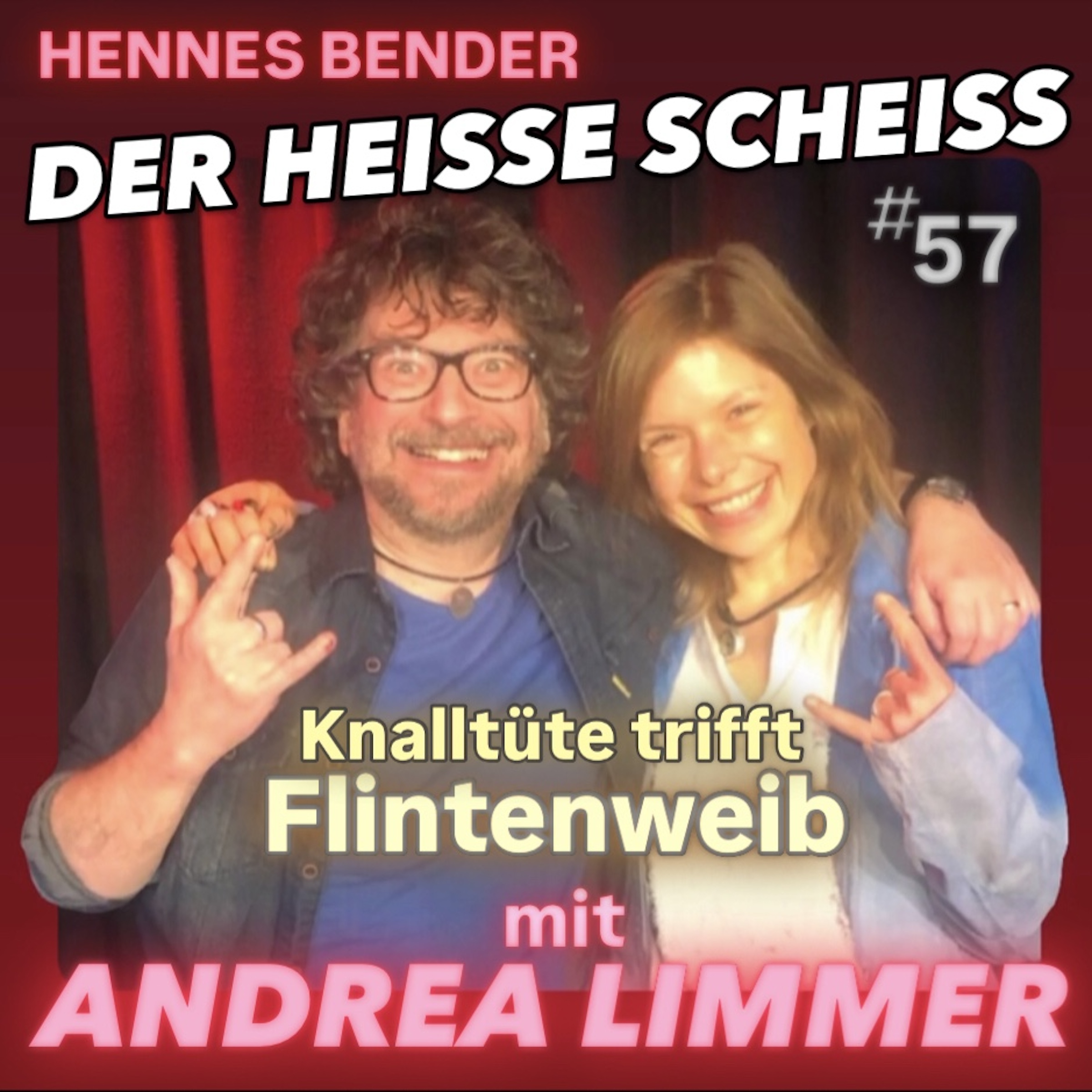 Knalltüte trifft Flintenweib mit Andrea Limmer  #57 episode artwork
