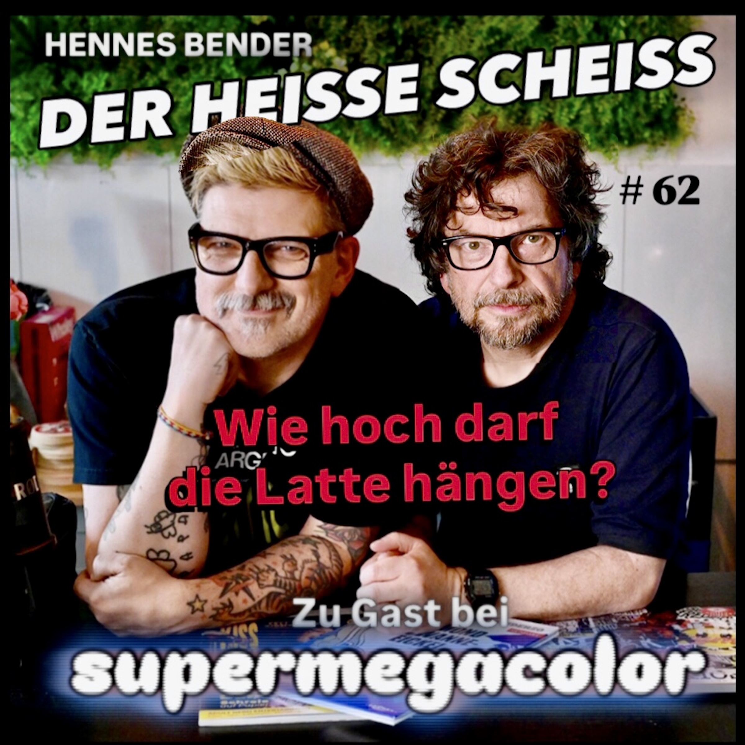 Wie hoch darf die Latte hängen? Zu Gast bei SUPERMEGACOLOR #62 episode artwork