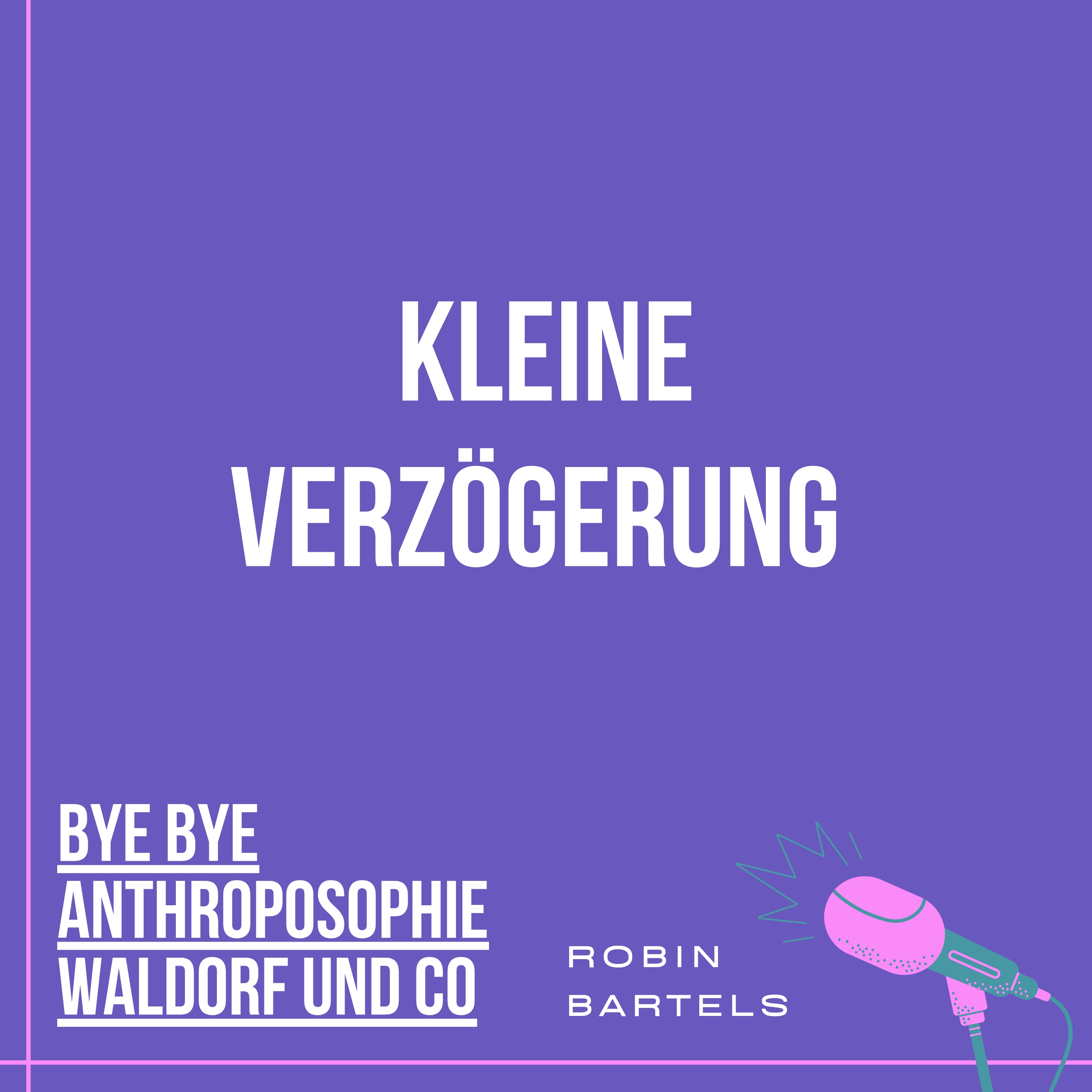 Info wegen Verzögerung episode artwork