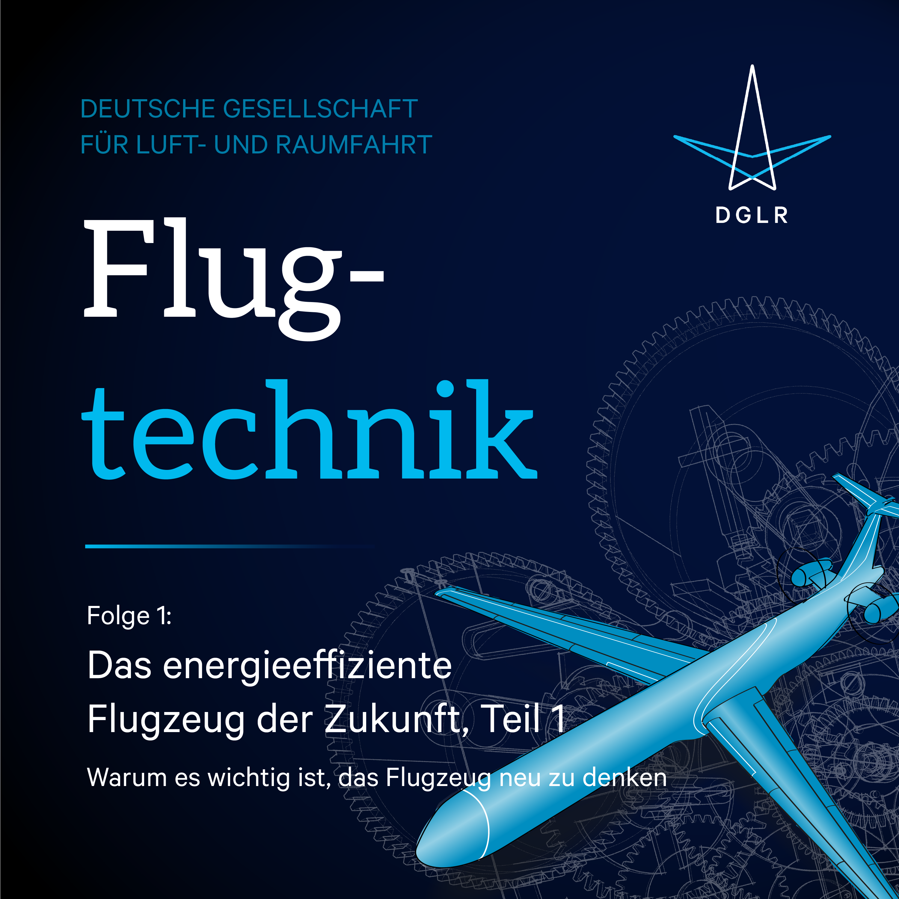 Das energieeffiziente Flugzeug, Teil 1: Warum es wichtig ist, das Flugzeug neu zu denken episode artwork