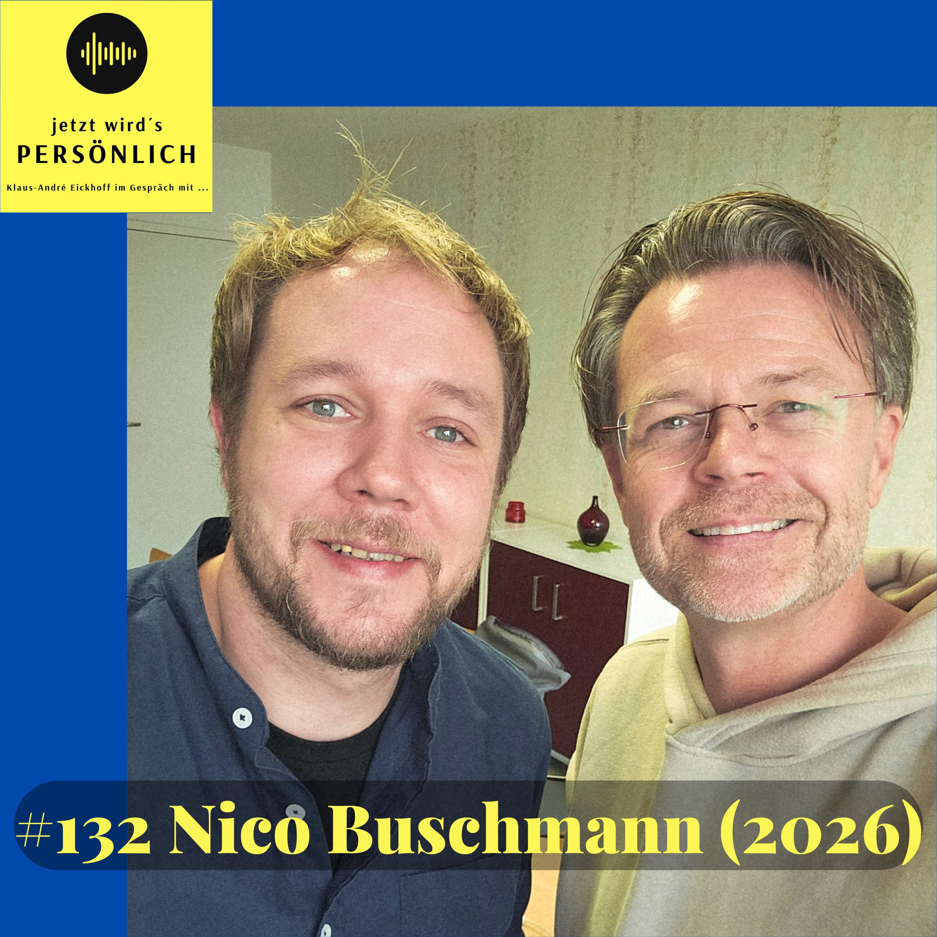 #132 Nico Buschmann (2026) episode artwork