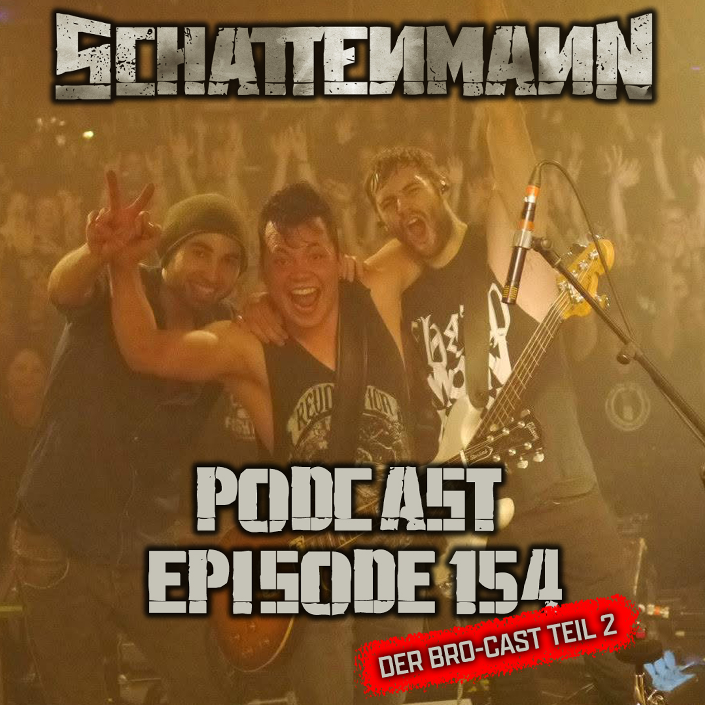 🎙️ Episode 154 – Bro-Cast Teil 2: Die Anfänge von Schattenmann 🎙️ episode artwork