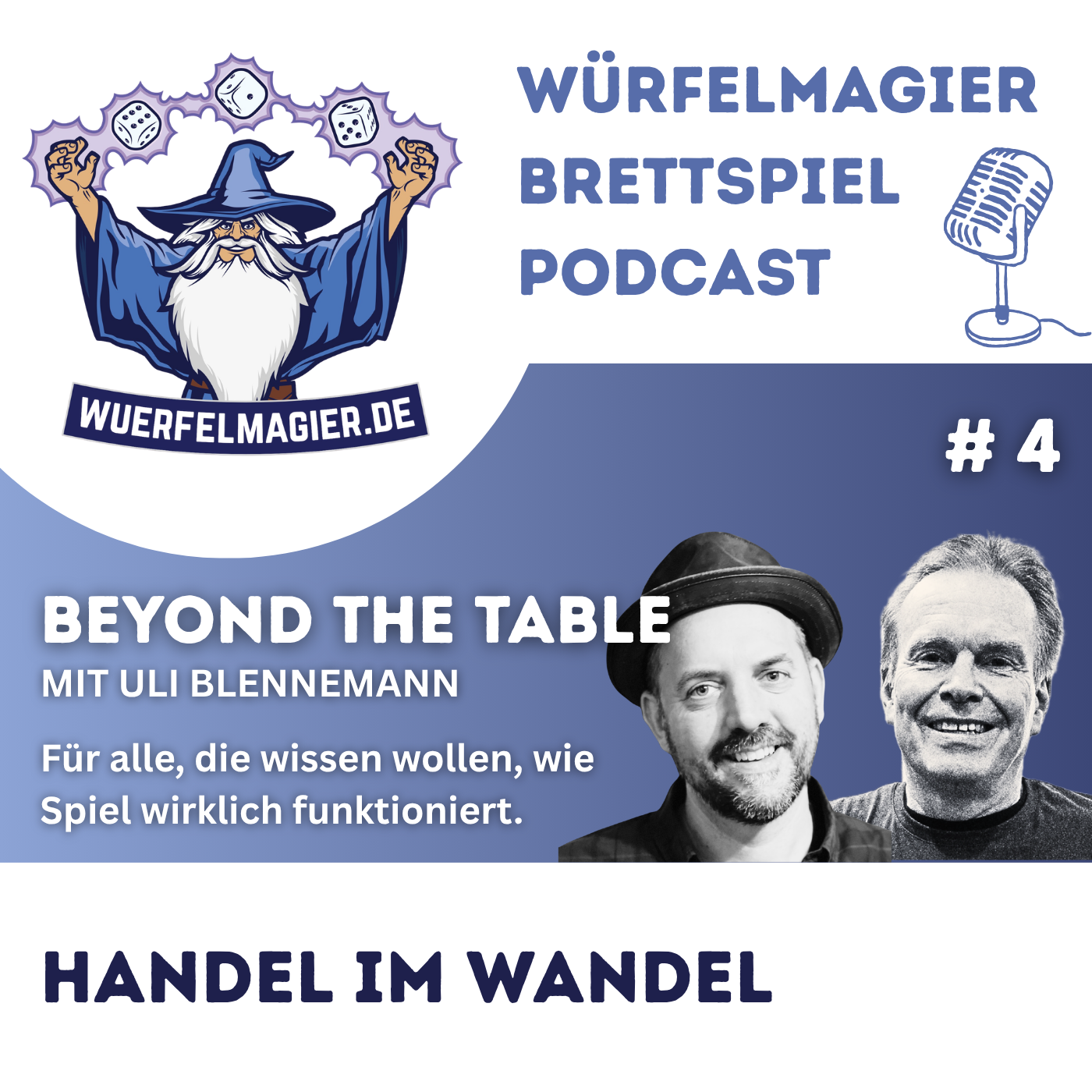 Beyond the Table #4 - Handel im Wandel (WM053) episode artwork