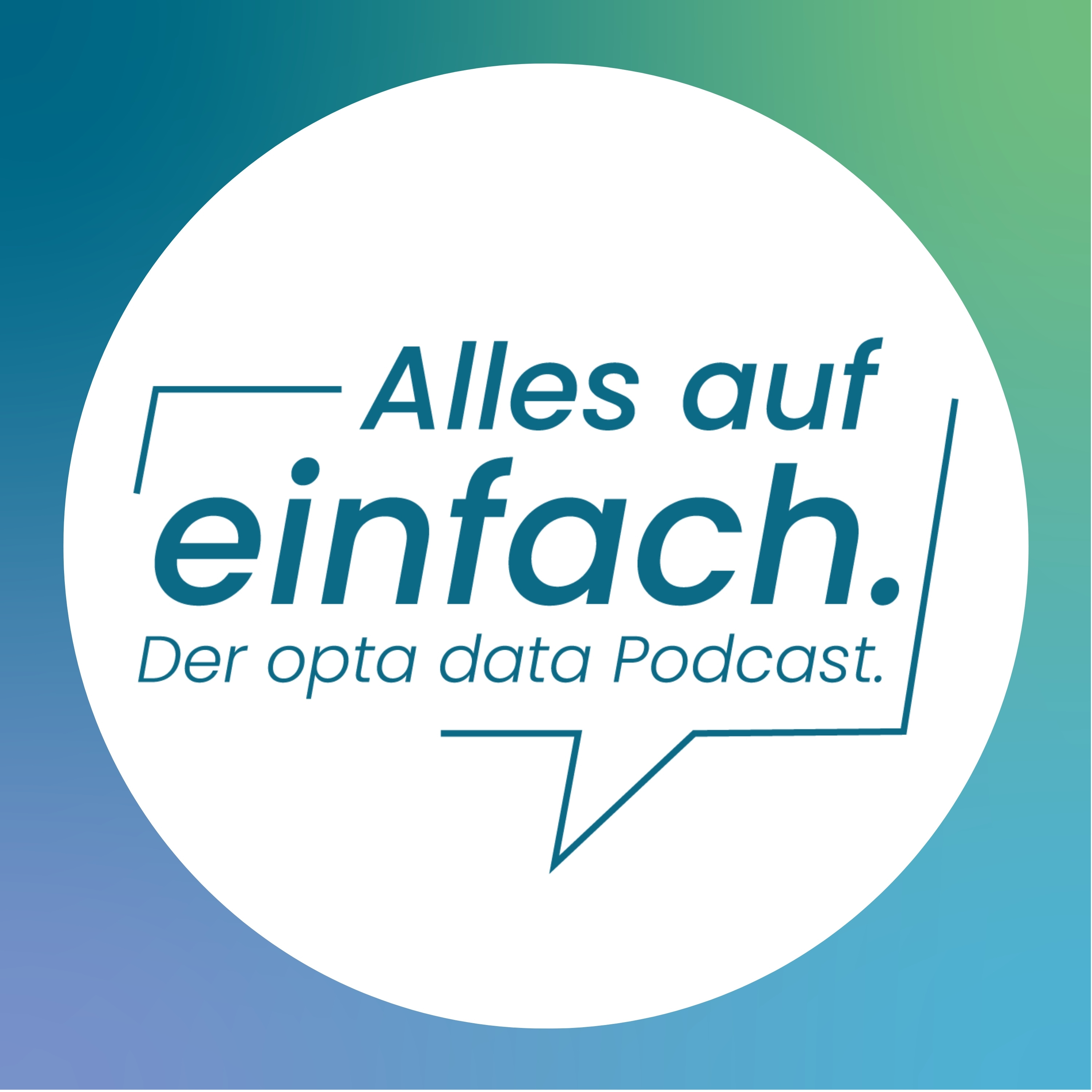 Alles auf einfach. Der opta data Podcast.