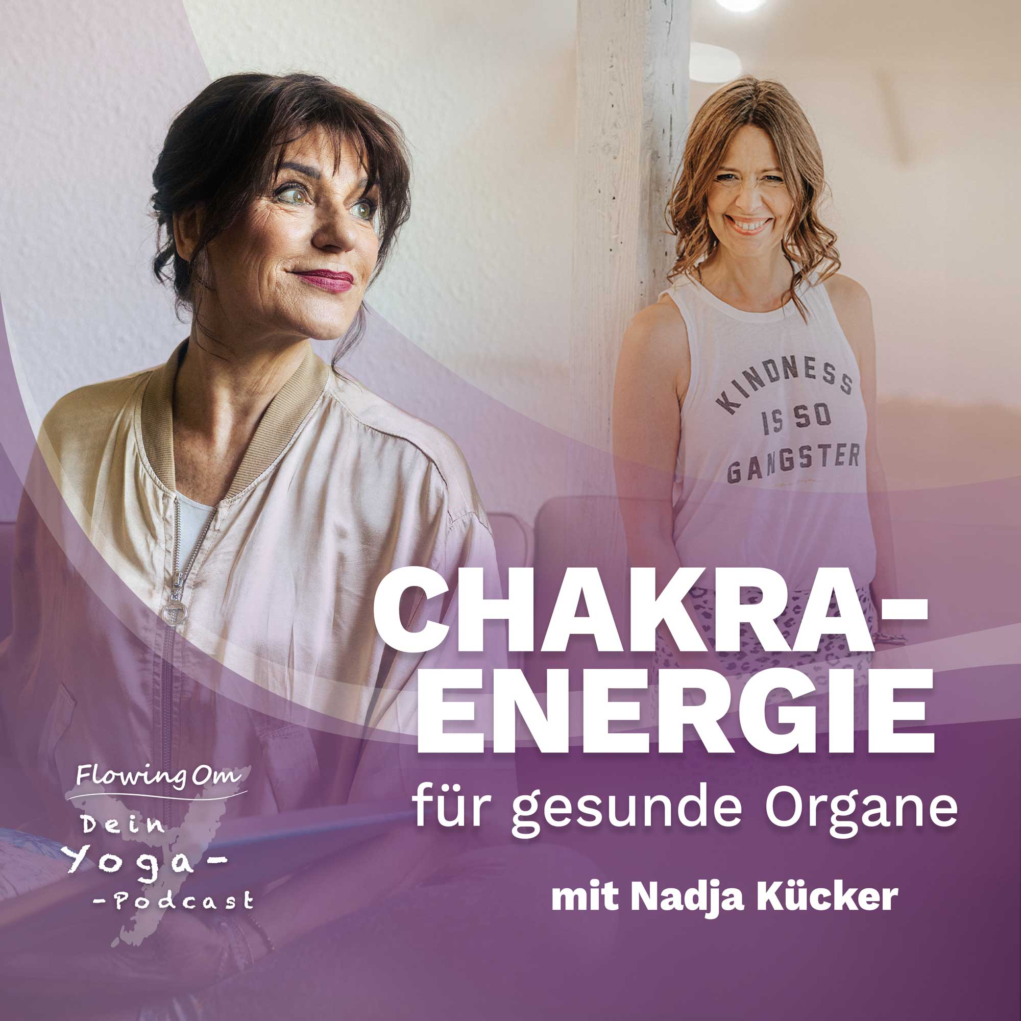 Ep115 FlowingOm - Dein Yoga-Podcast - Chakra-Energie für gesunde Organe