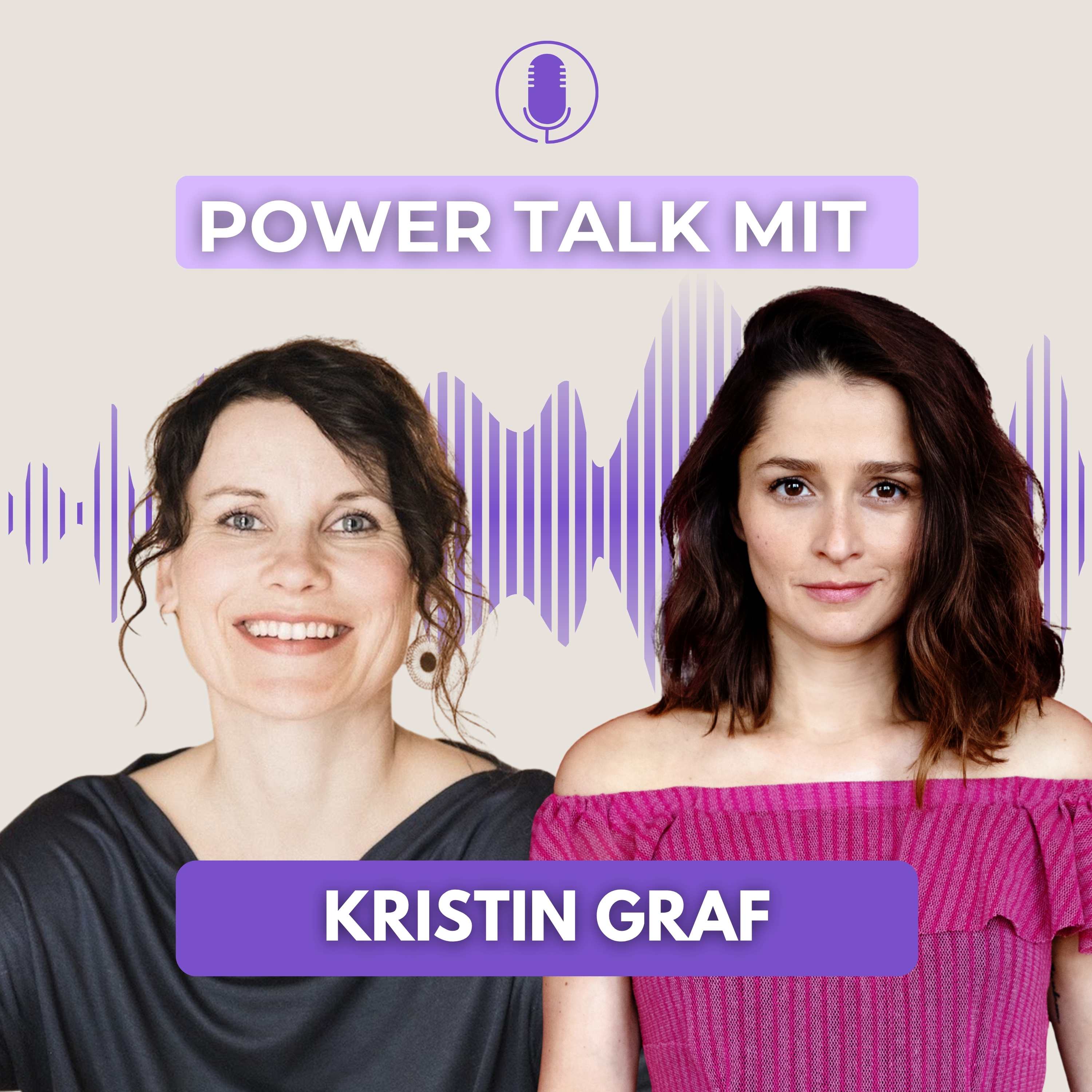 #82 Zurück ins Vertrauen – Power Talk mit Kristin Graf