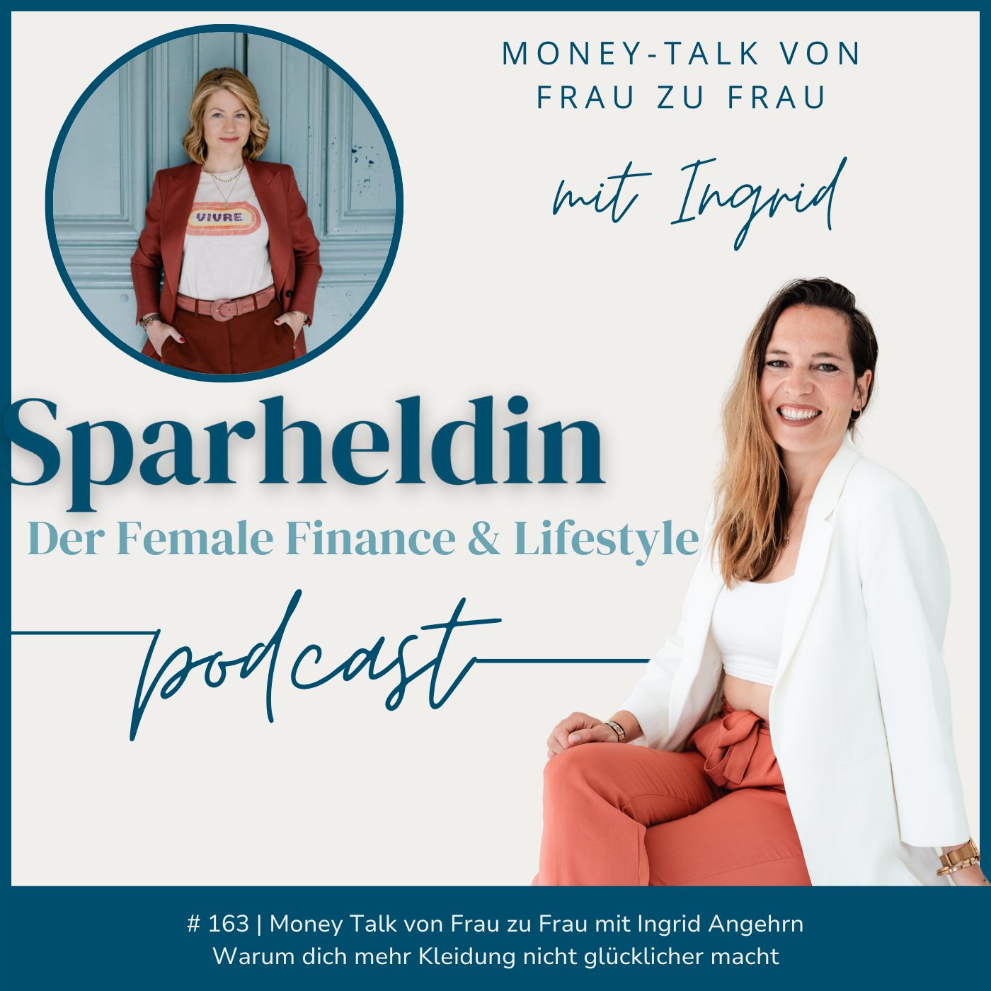 #163 | Wie bewusster Konsum dein Leben und deine finanziellen Entscheidungen verändert - Money Talk mit Ingrid Angehrn episode artwork
