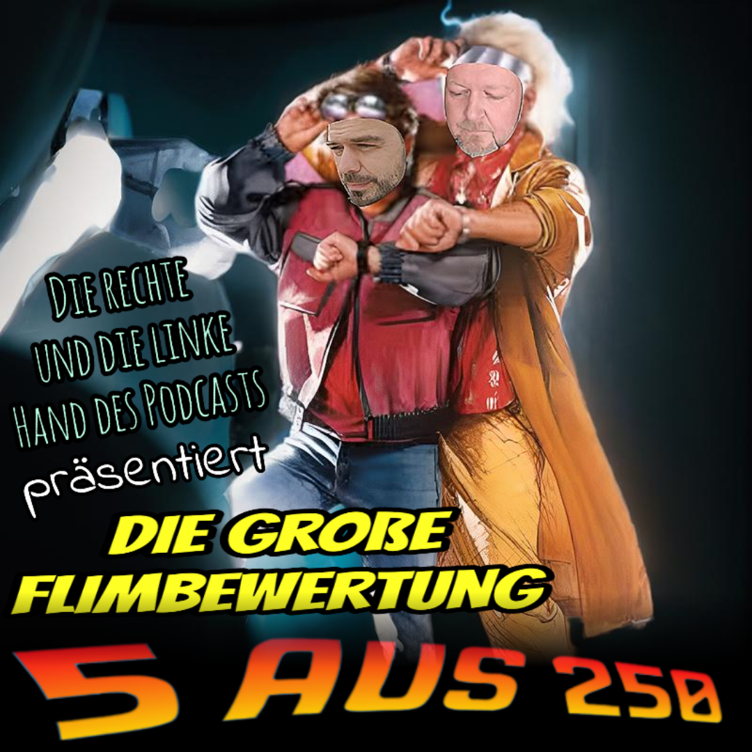 5 aus 250 - Die große Filmbewertung #Folge4 episode artwork