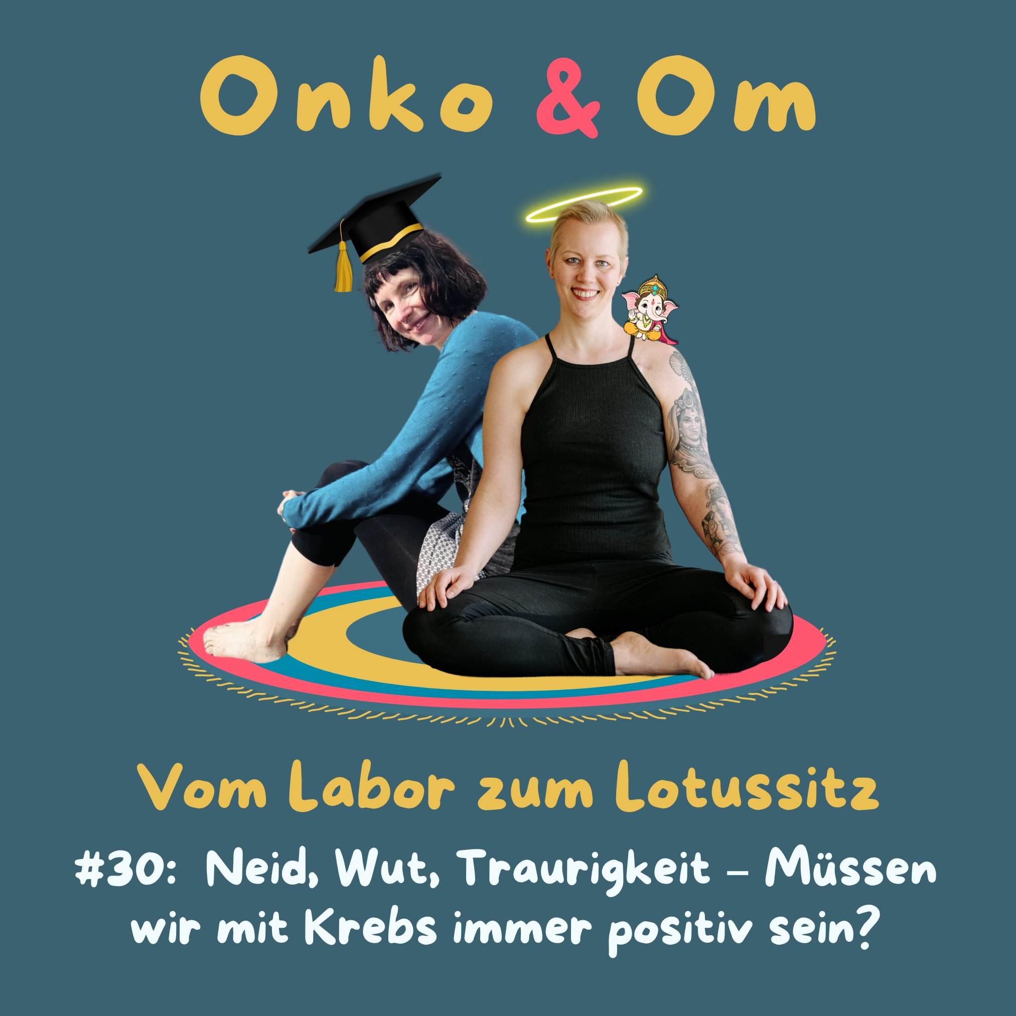 Neid, Wut, Traurigkeit – Müssen wir mit Krebs immer positiv sein? episode artwork