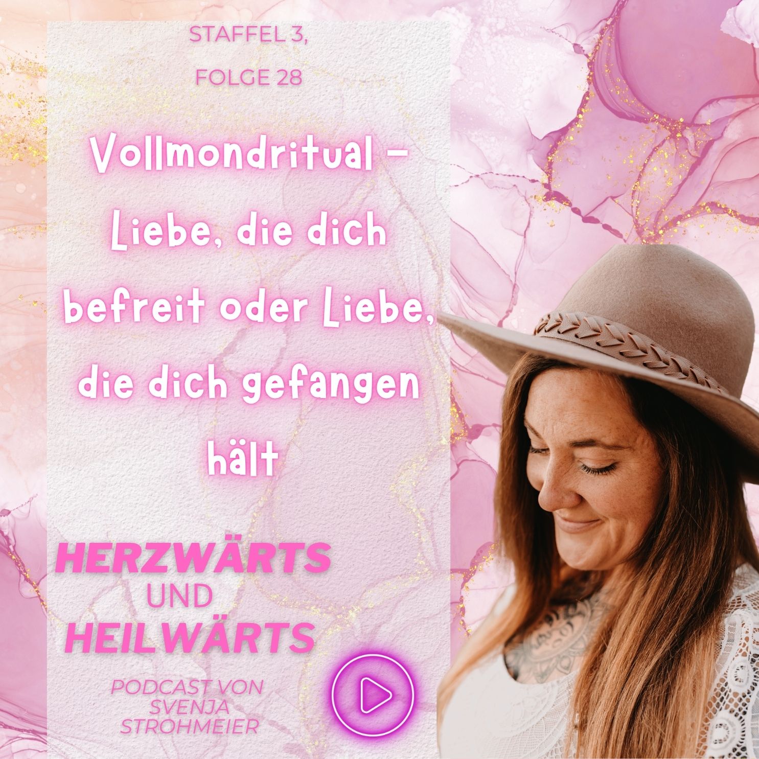 Vollmondritual - Liebe, die dich befreit oder Liebe, die dich gefangen hält - Staffel 3, Folge 028