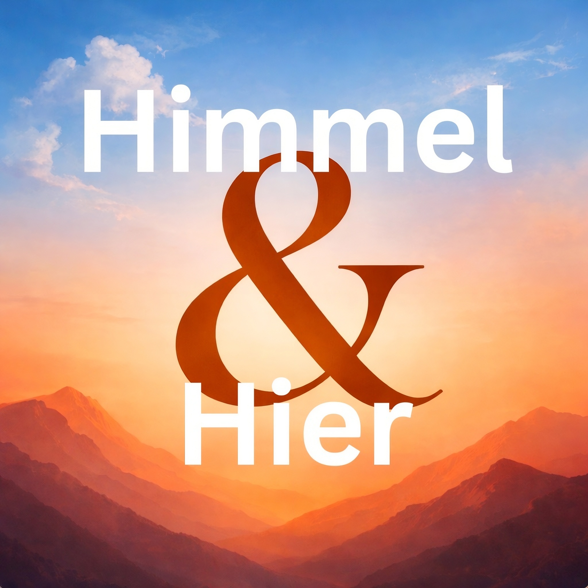 Himmel & Hier