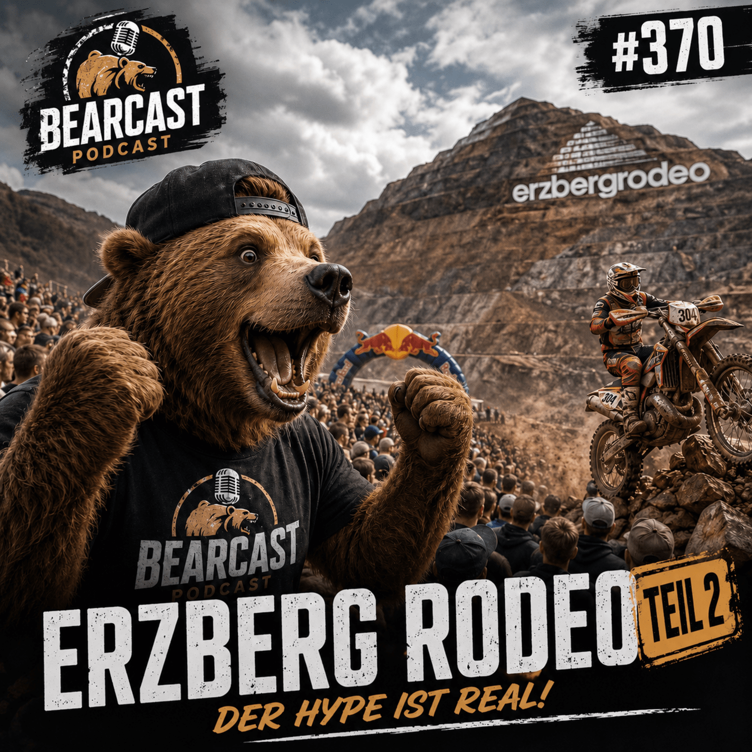 BEARcast#370: Erzberg-Rodeo Spezial | Teil 2 - Der Hype ist wirklich real episode artwork
