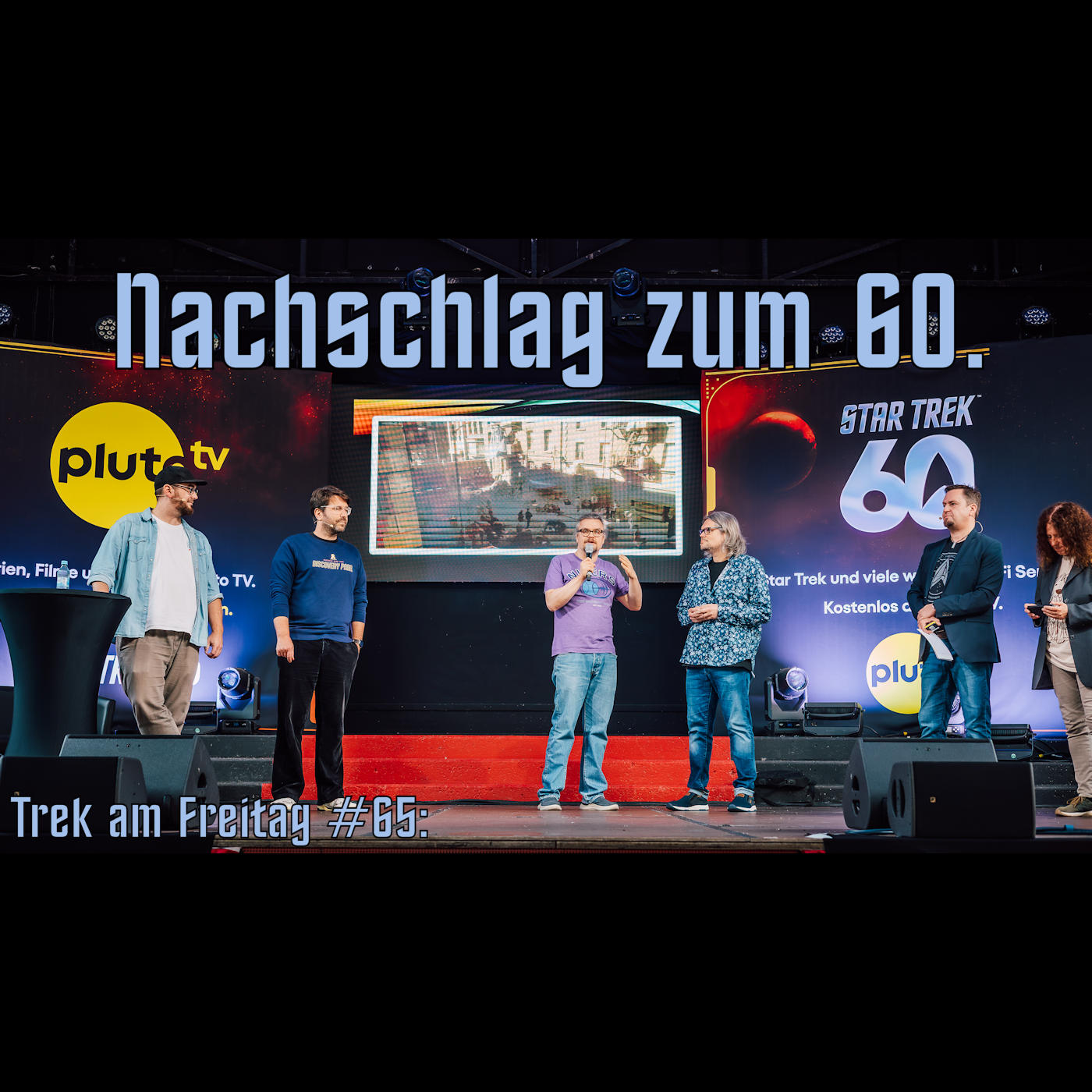 Trek am Freitag #65: Nachschlag zum 60.