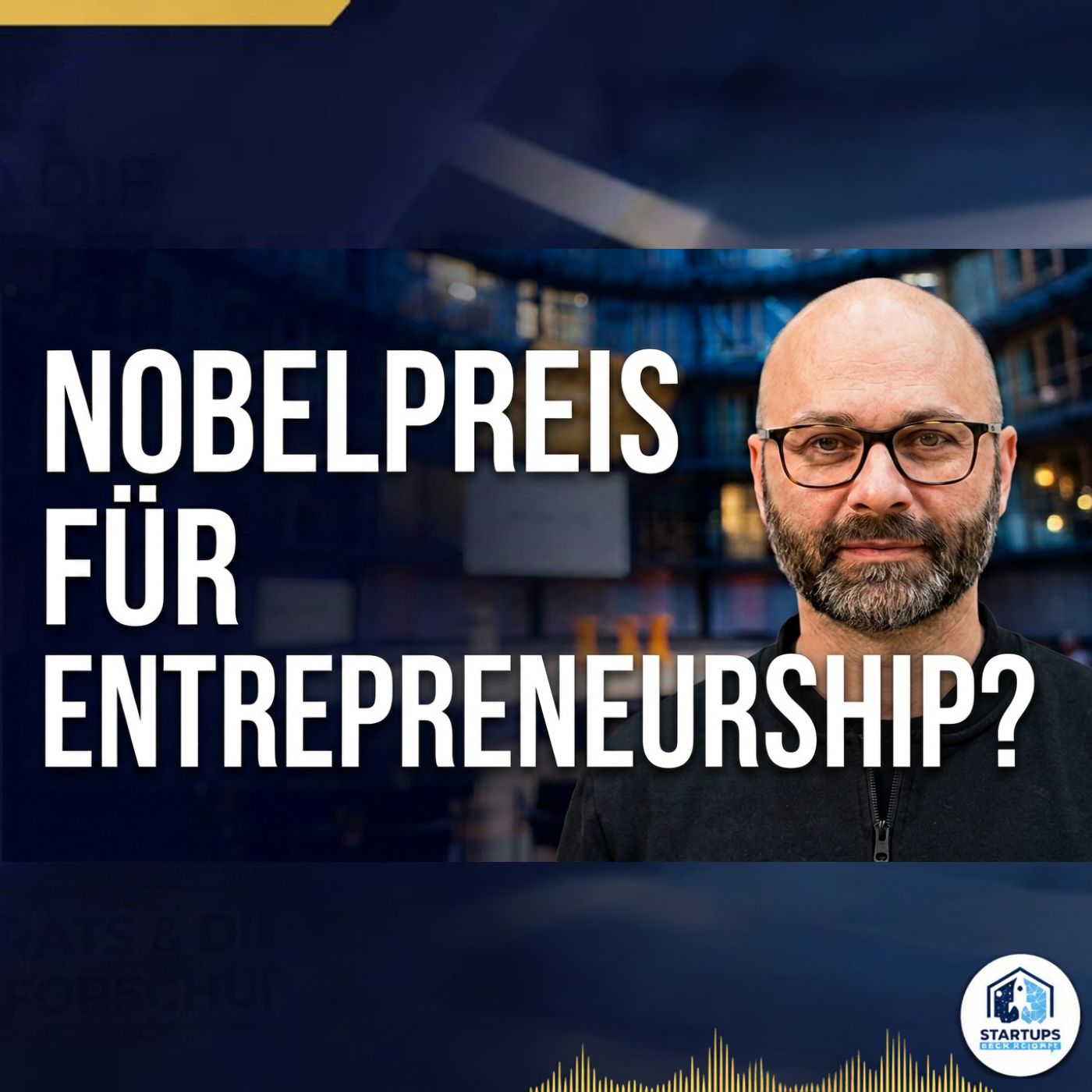 Der „Nobelpreis für Entrepreneurship“? Vor Ort beim UNIPRENEURS Event in Berlin!