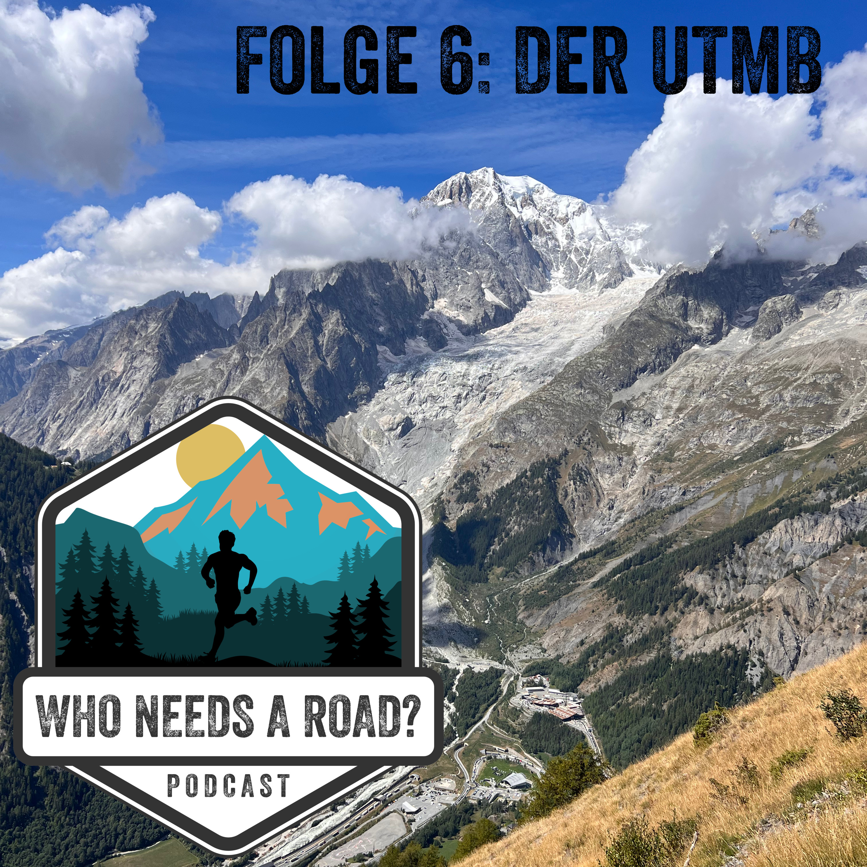 WNAR006 - Der UTMB: Eineinhalb Tage, zwei Nächte und einmal um den Mont Blanc episode artwork