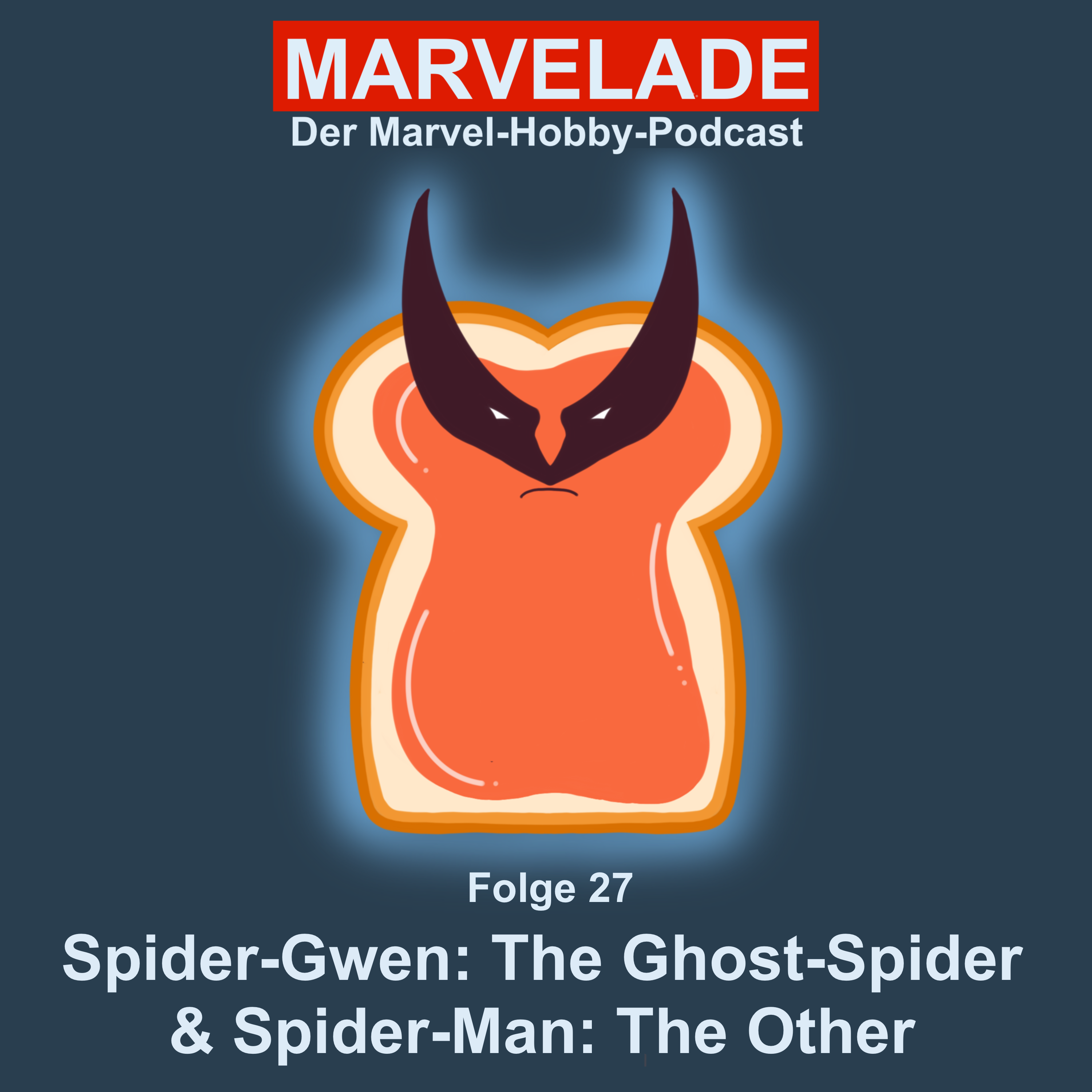 Folge 27: Spider-Gwen: The Ghost-Spider & Spider-Man: The Other episode artwork