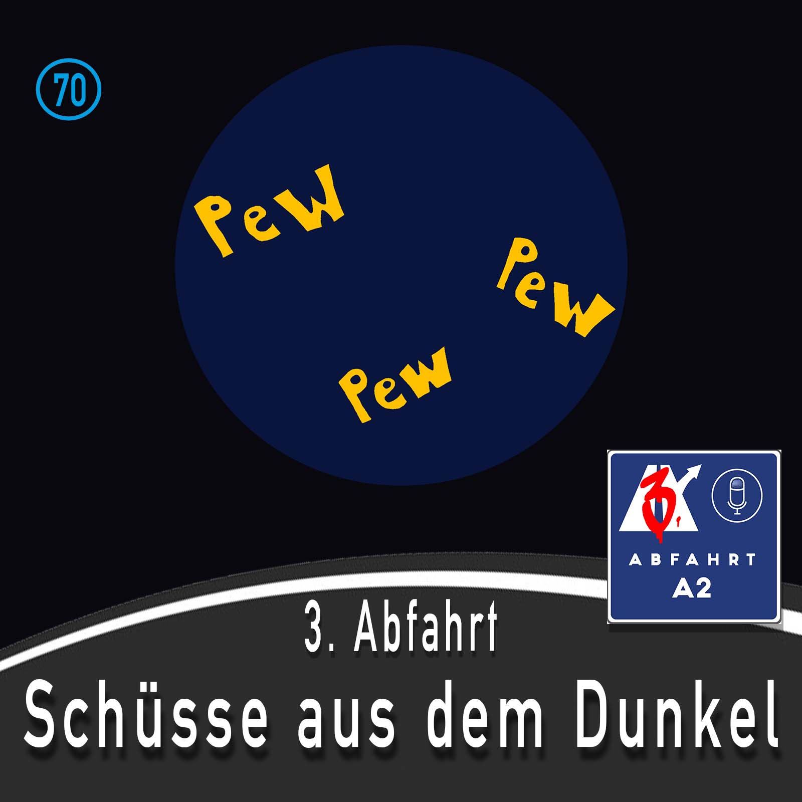 #241 - Abfahrt A2 Schüsse aus dem Dunkel