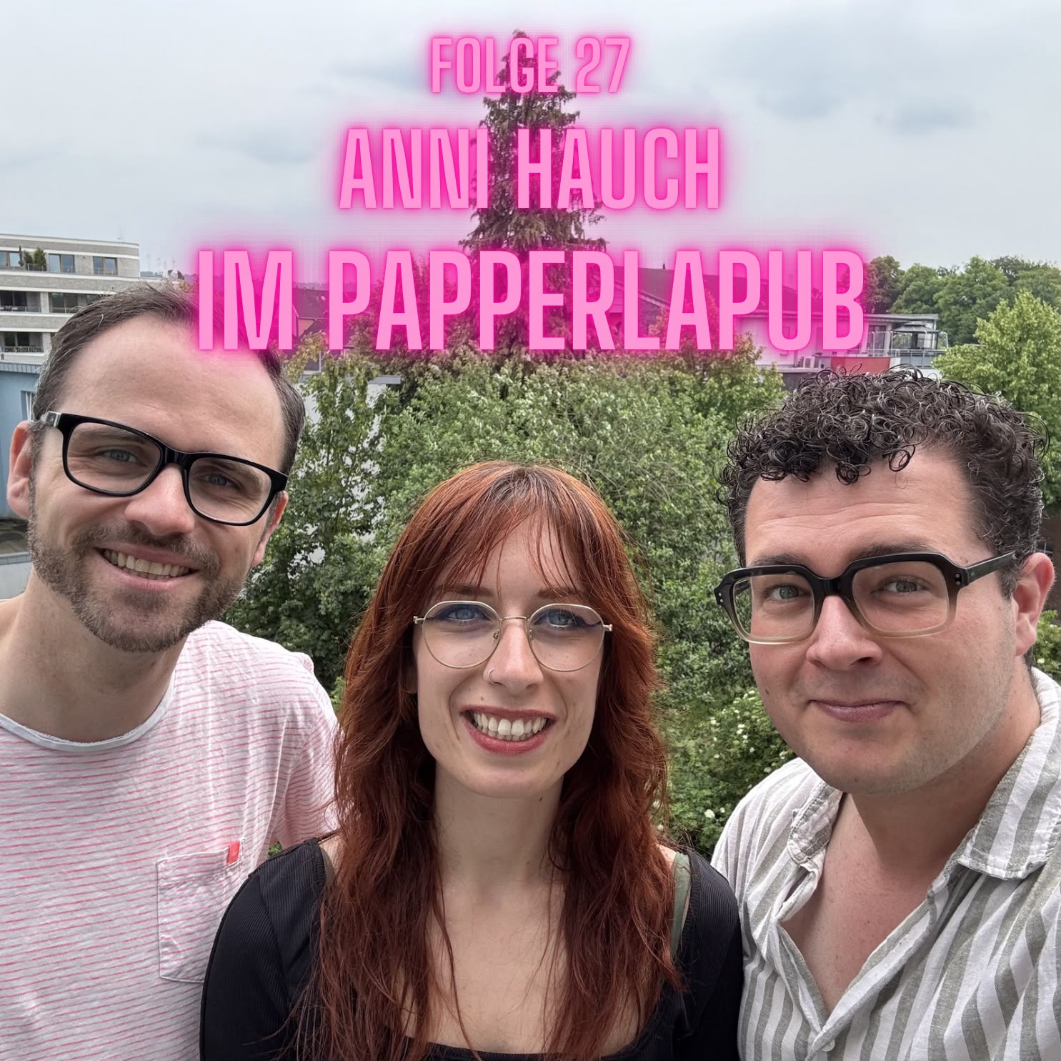 Folge 27: Anni Hauch und Budweiser episode artwork