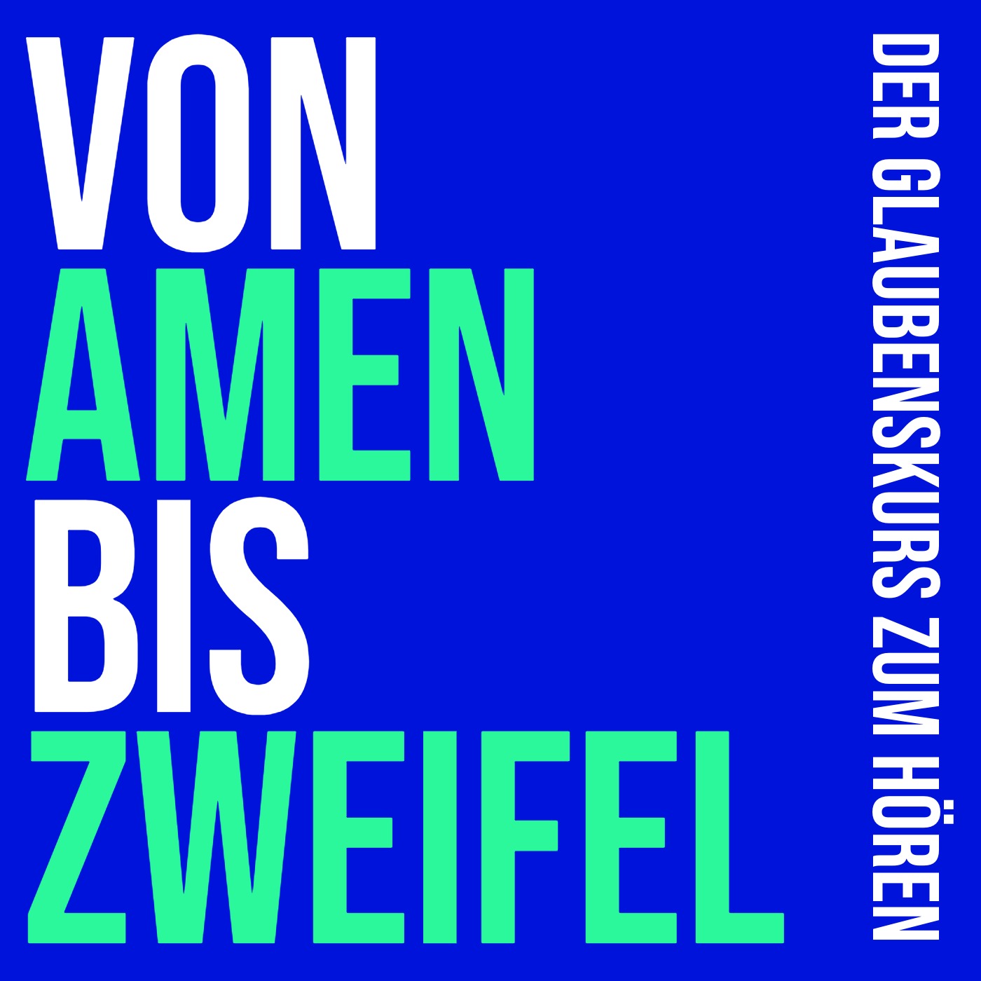 Von Amen bis Zweifel podcast artwork