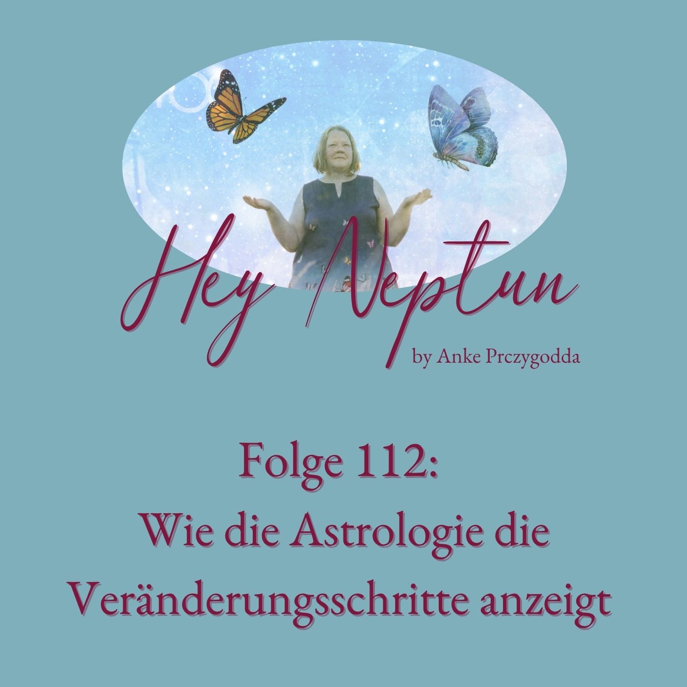 Wie die Astrologie die Veränderungsschritte anzeigt episode artwork