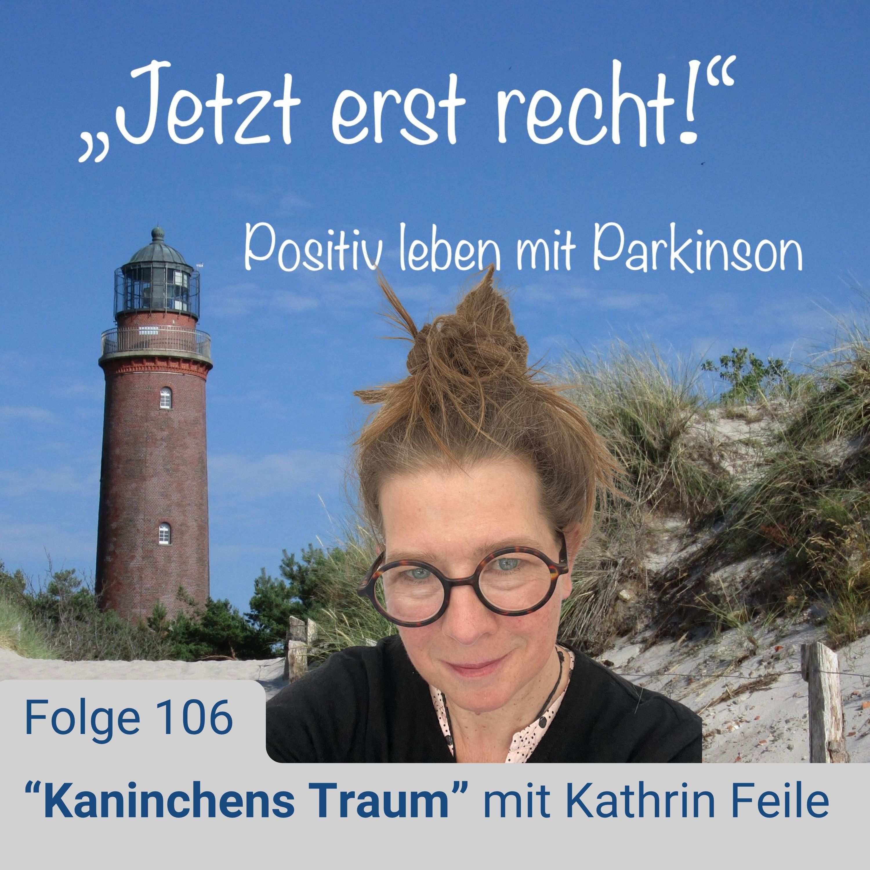 Folge 106 - "Kaninchens Traum" mit Kathrin Feile episode artwork