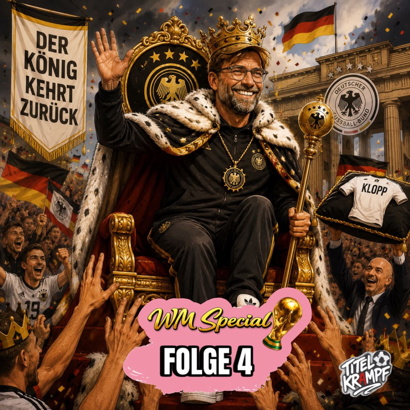 WM SPECIAL – Folge 4: King Kloppo zieht uns aus dem Dreck episode artwork