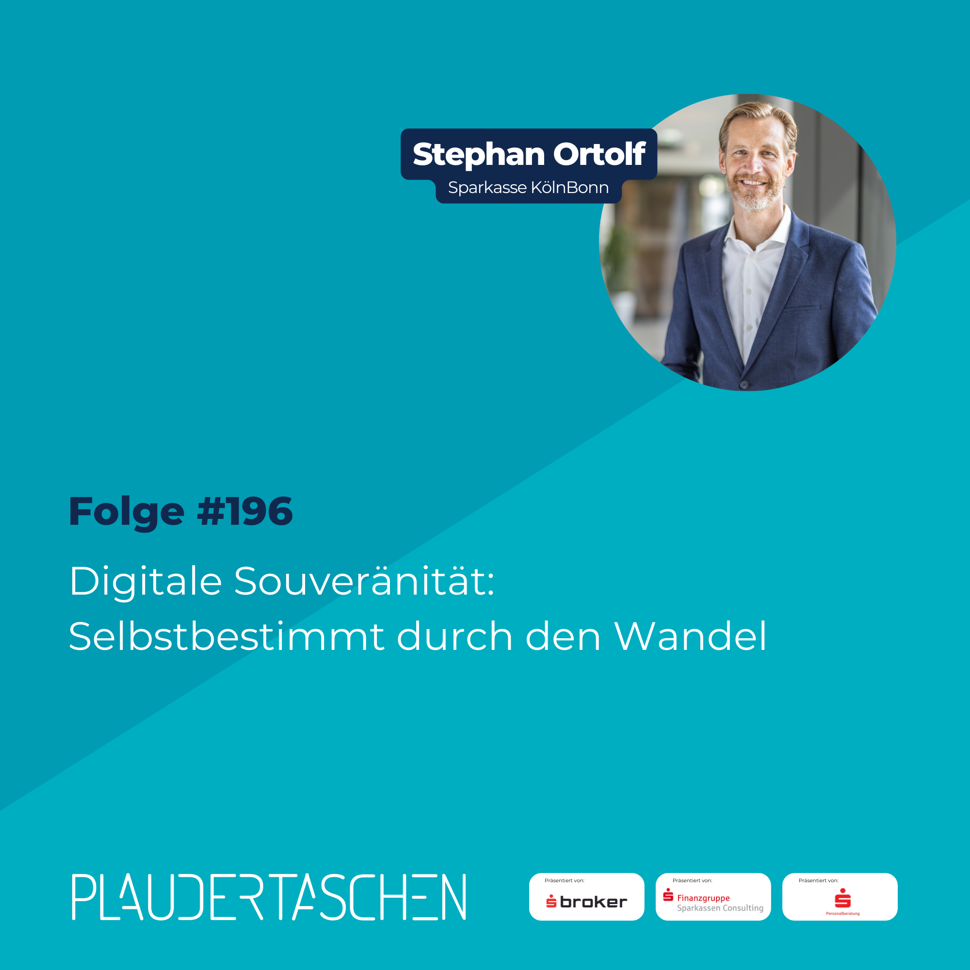 #196 - Digitale Souveränität: Selbstbestimmt durch den Wandel episode artwork