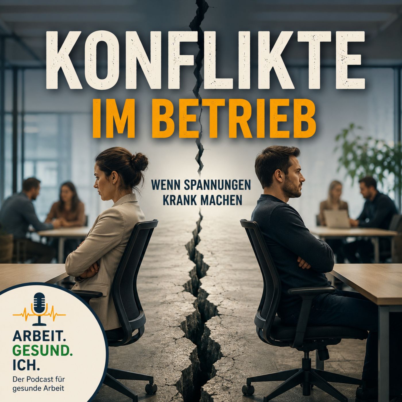 Konflikte im Betrieb – wenn Spannungen krank machen episode artwork