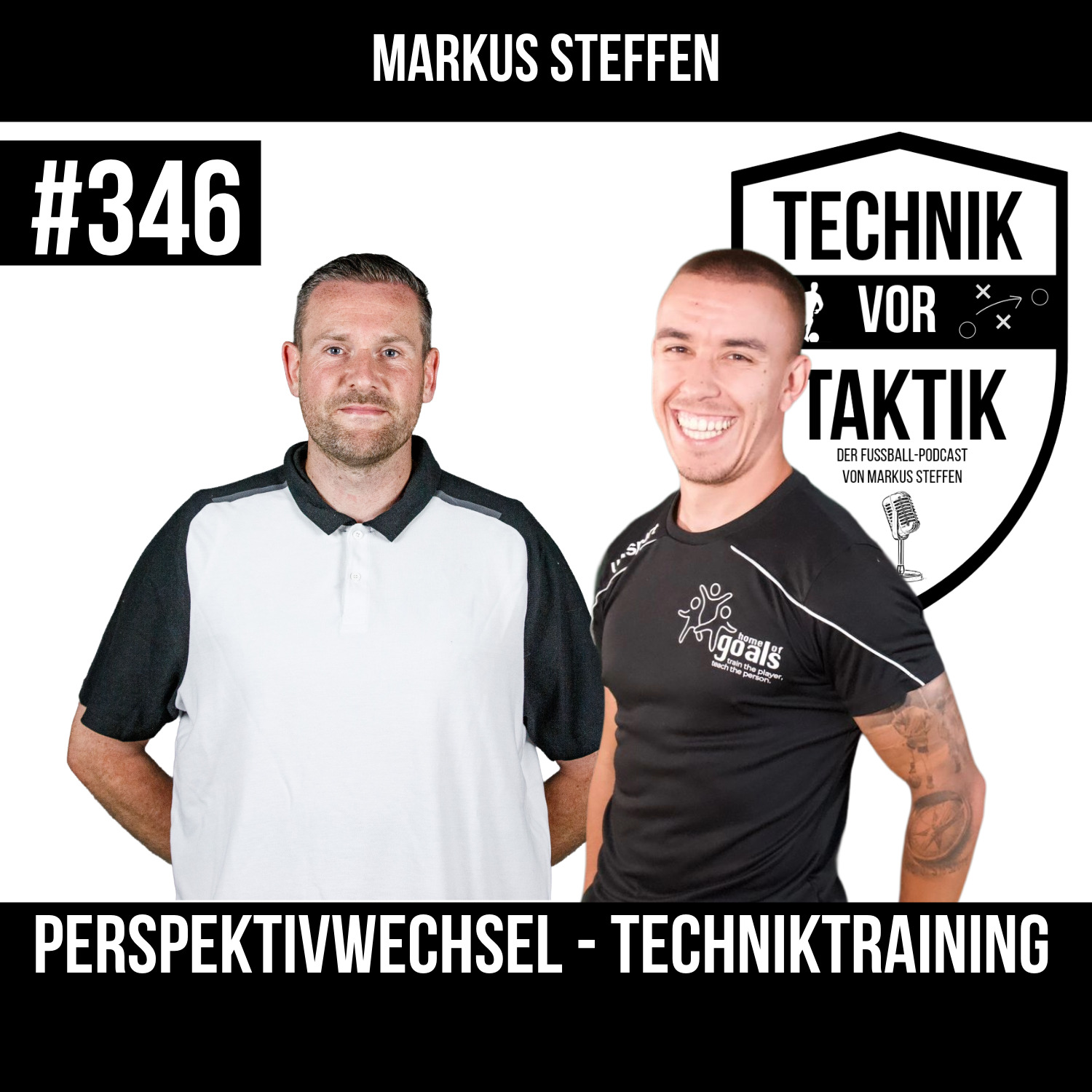 #346 Perspektivwechsel - Techniktraining - mit Markus Steffen episode artwork