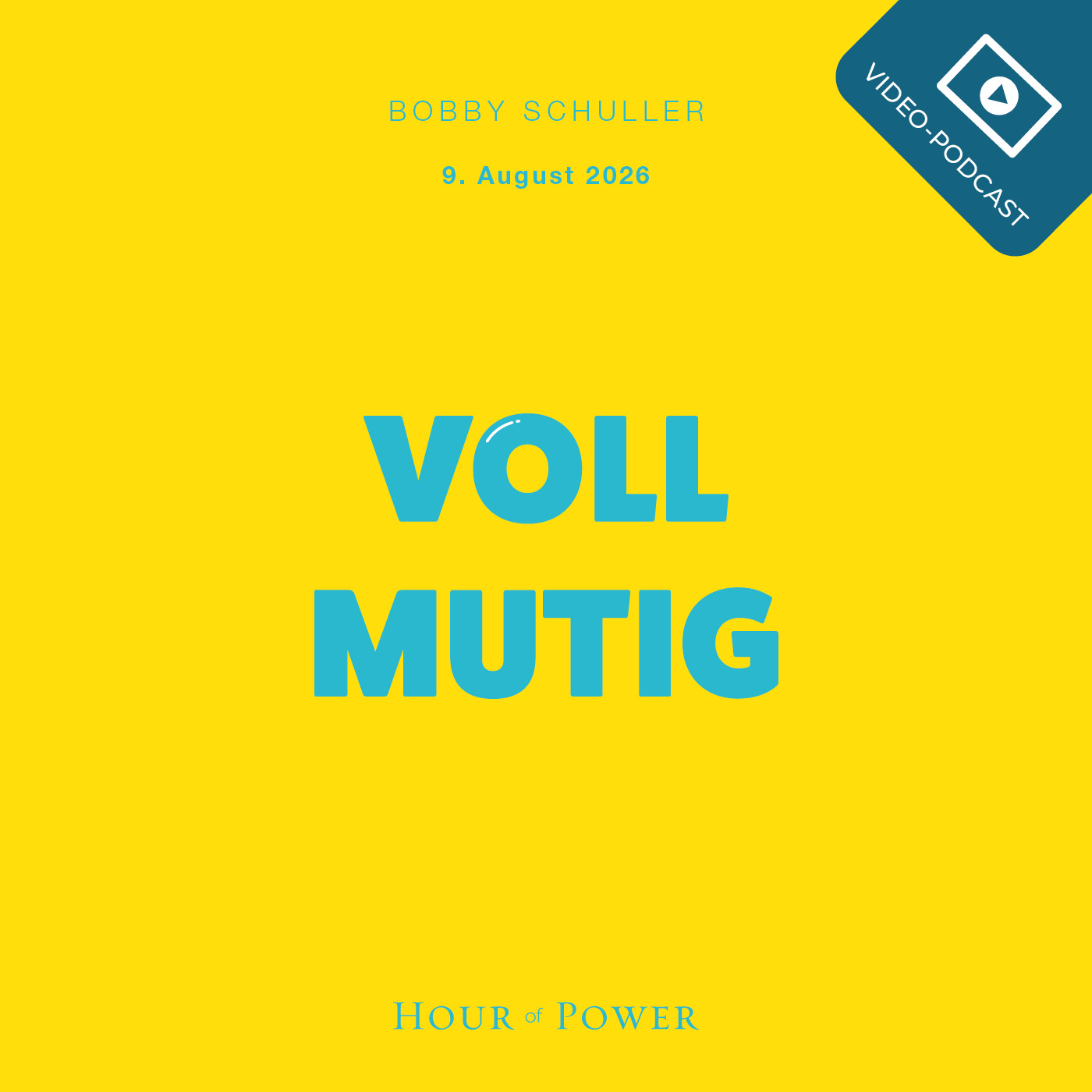 VOLL MUTIG - Predigt von Bobby Schuller episode artwork