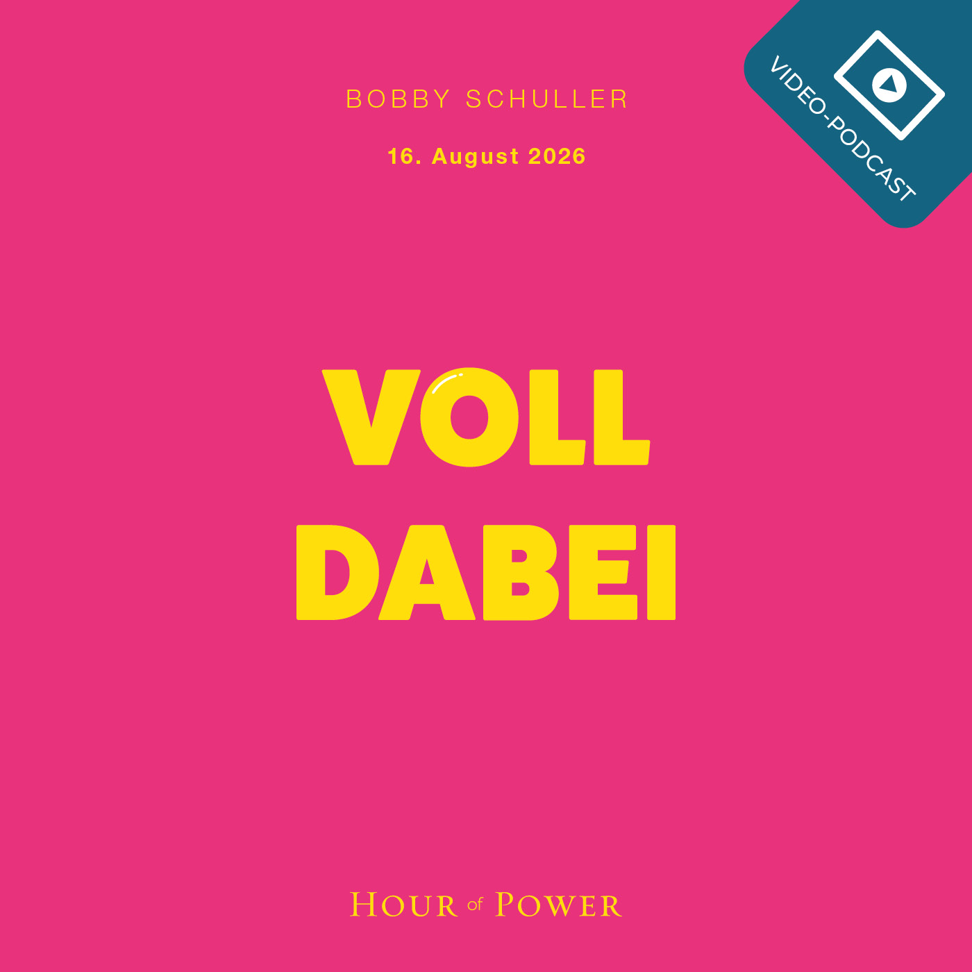 VOLL DABEI - Predigt von Bobby Schuller episode artwork