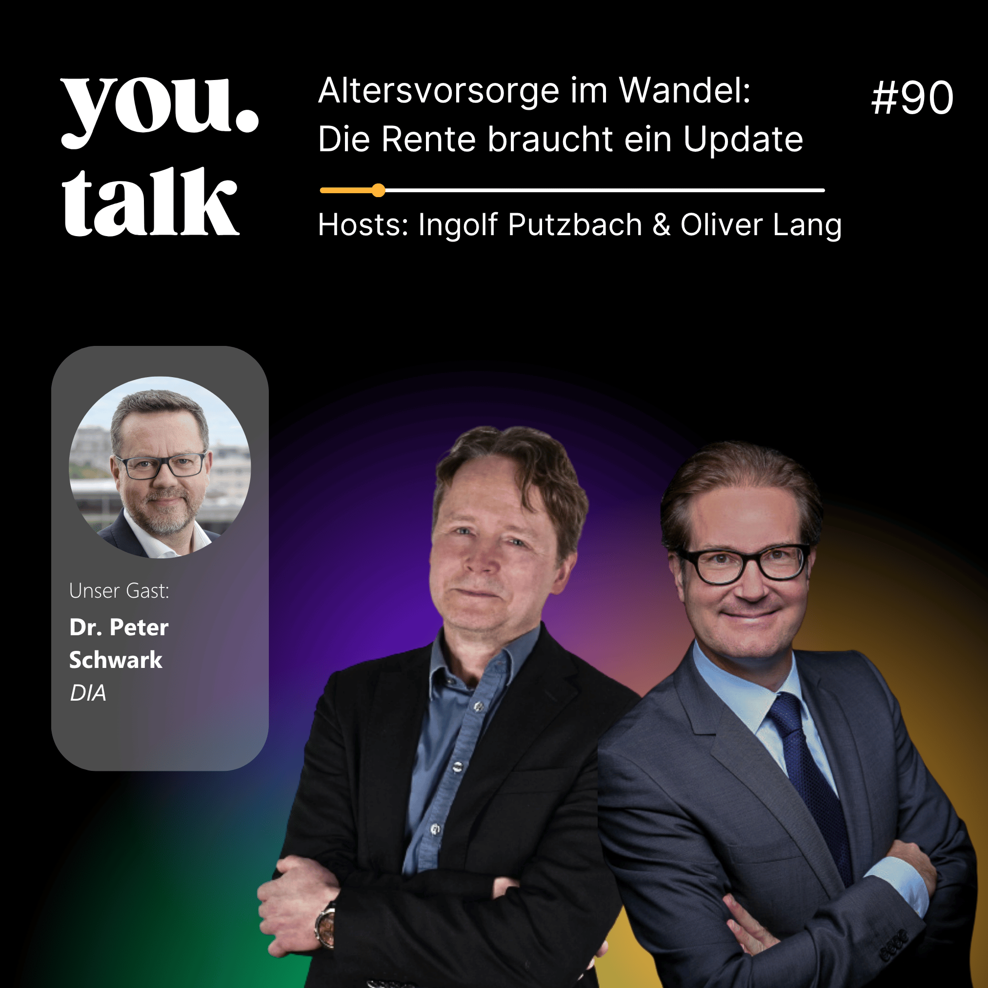you.talk #90 | Altersvorsorge im Wandel: Die Rente braucht ein Update (Dr. Peter Schwark) episode artwork