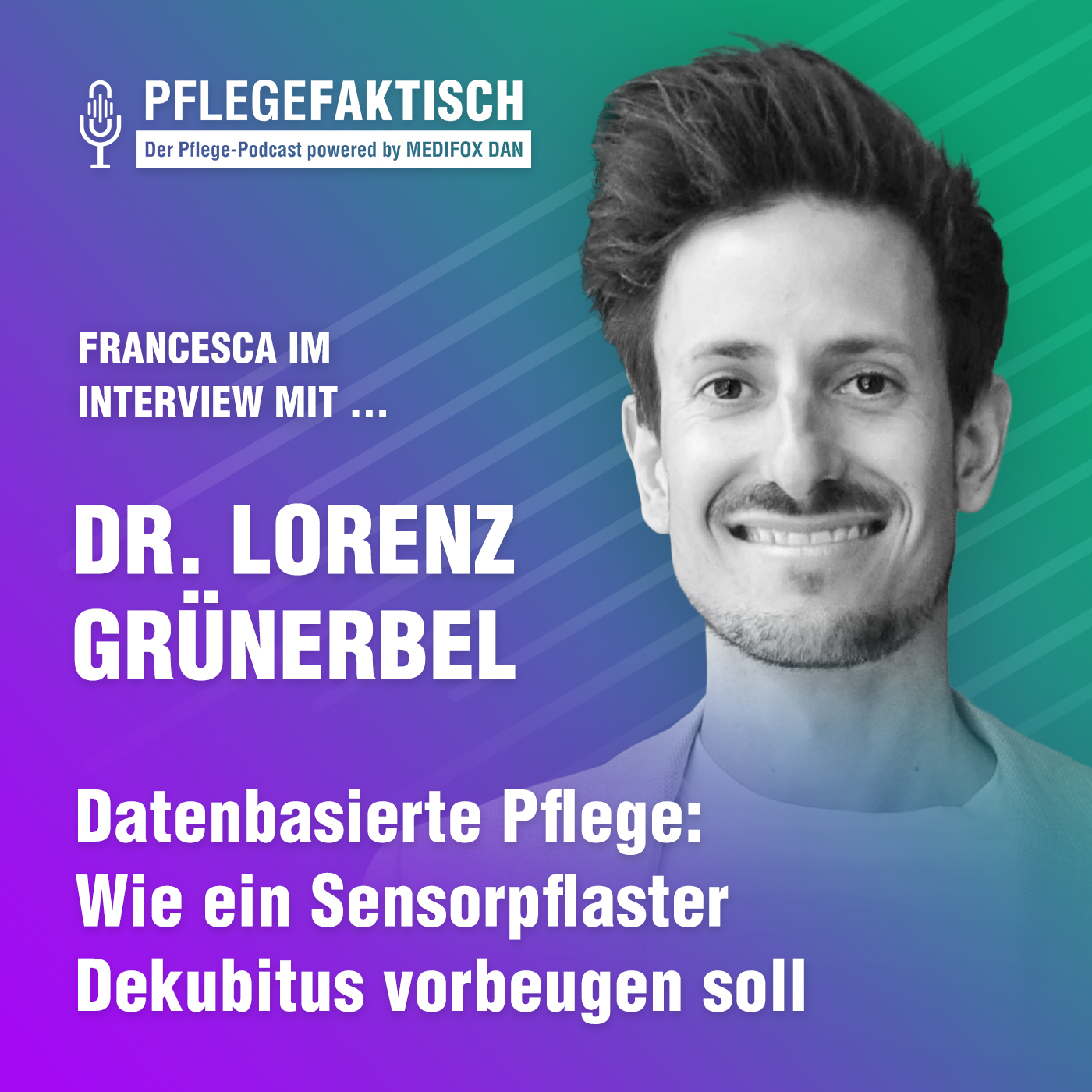 #307 Datenbasierte Pflege: Wie ein Sensorpflaster Dekubitus vorbeugen soll episode artwork