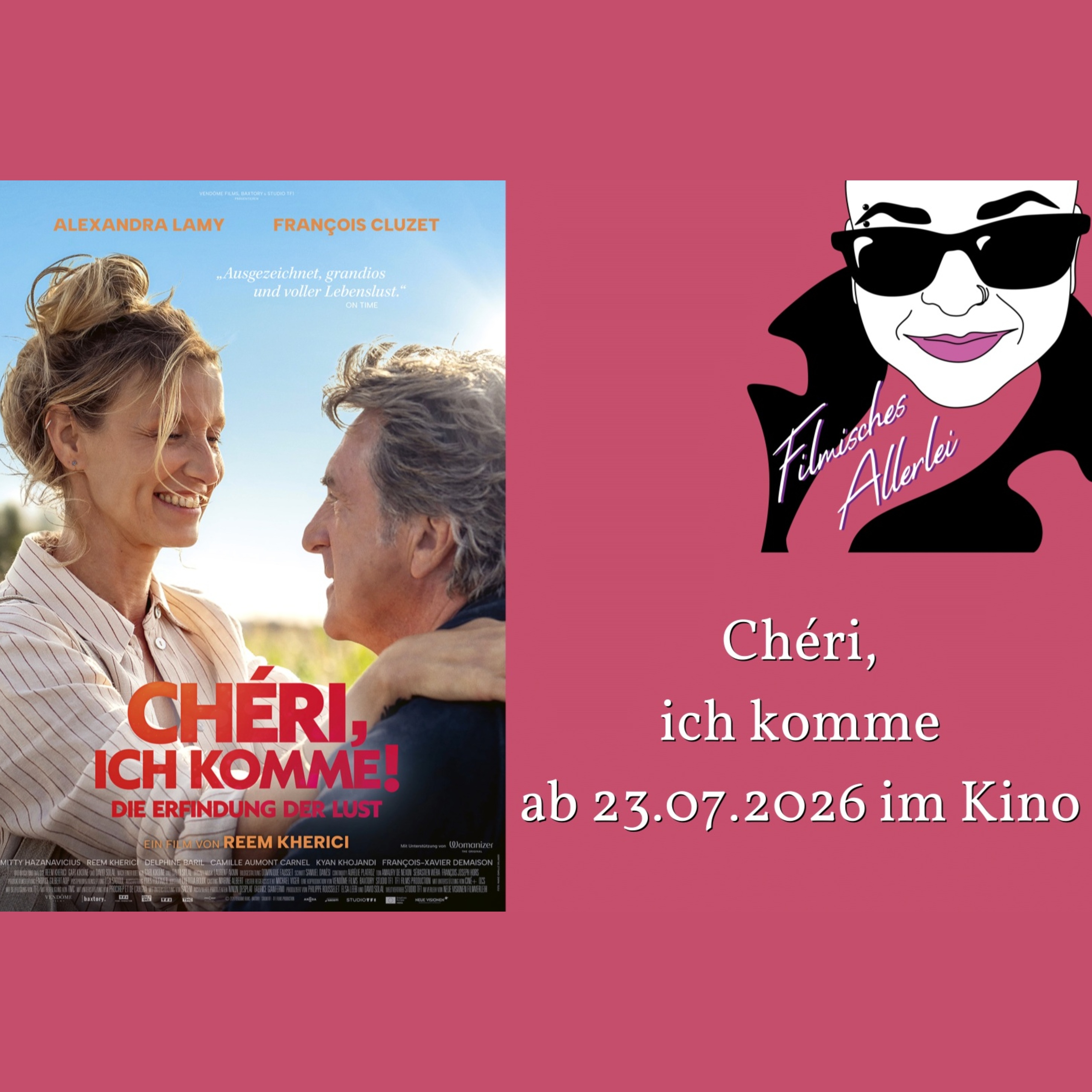 Chéri, ich komme - Filmkritik