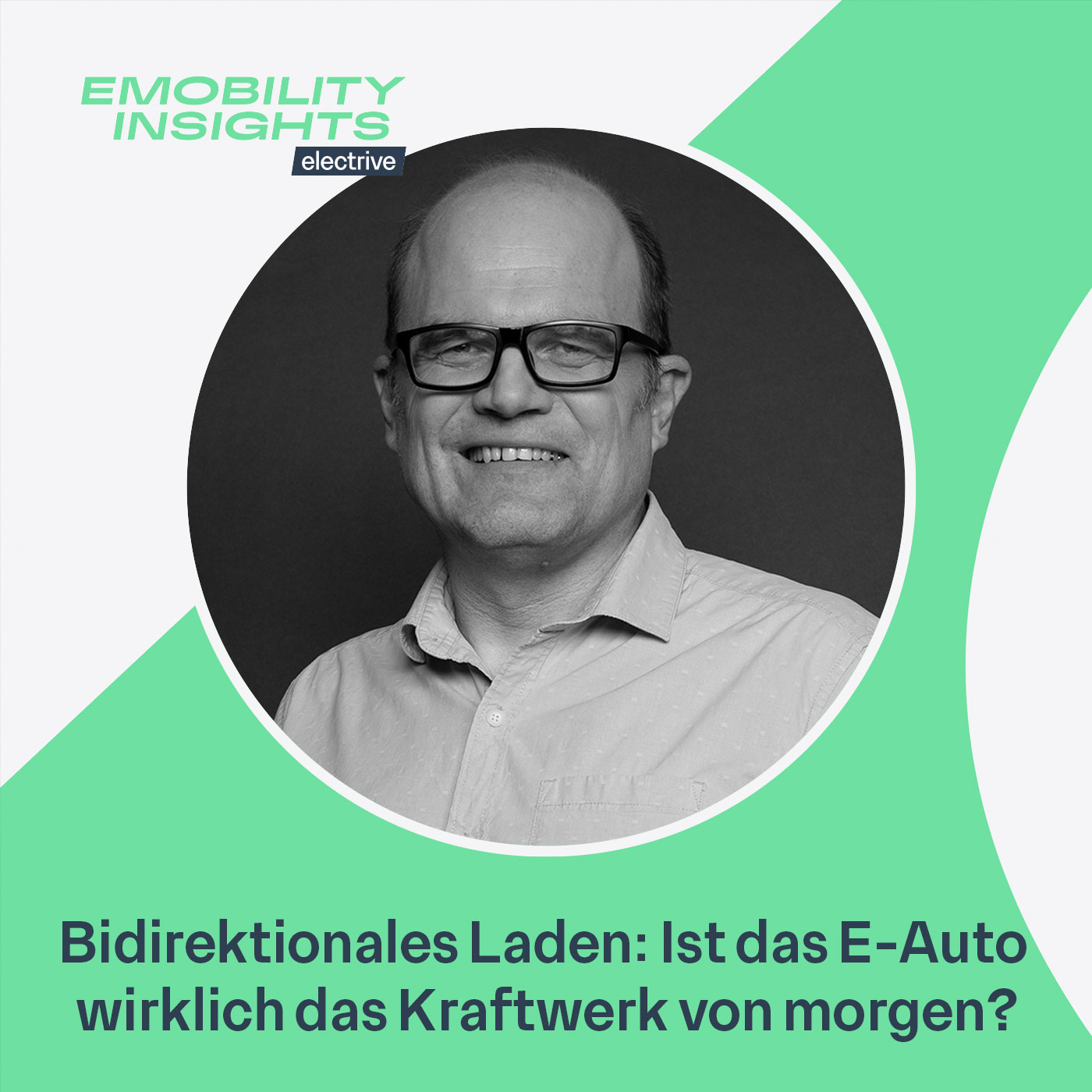 Bidirektionales Laden: Ist das E-Auto wirklich das Kraftwerk von morgen?