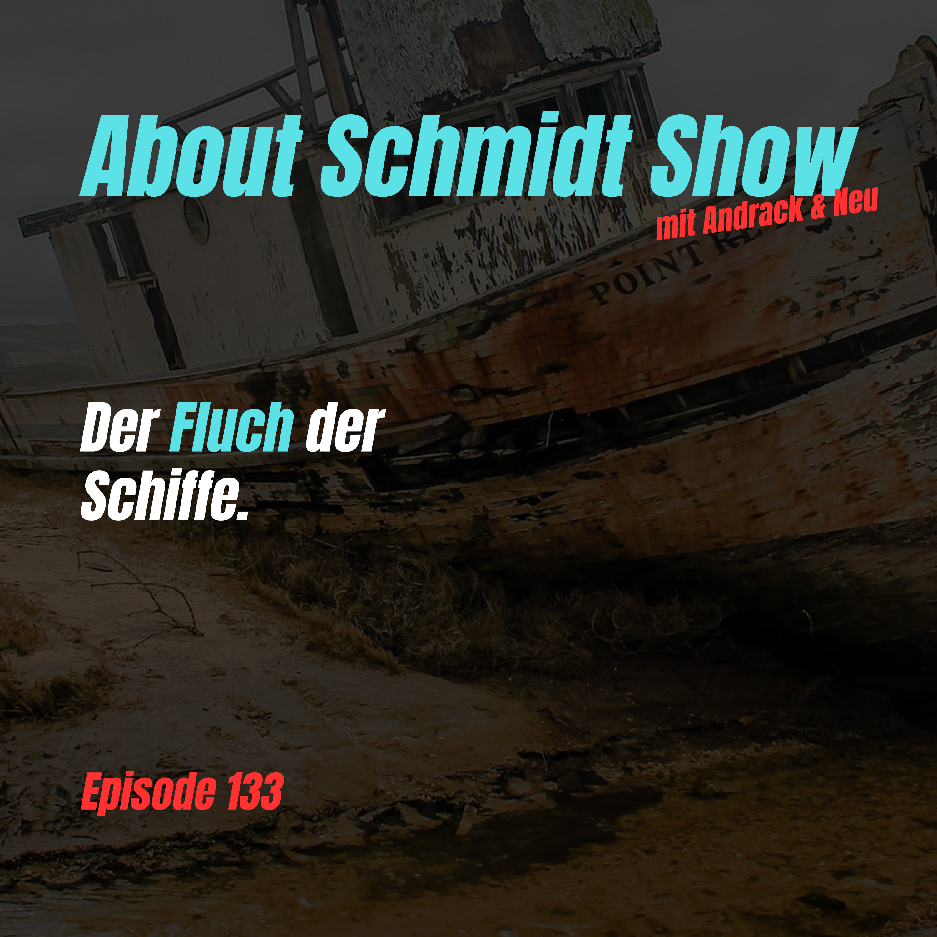 Der Fluch der Schiffe