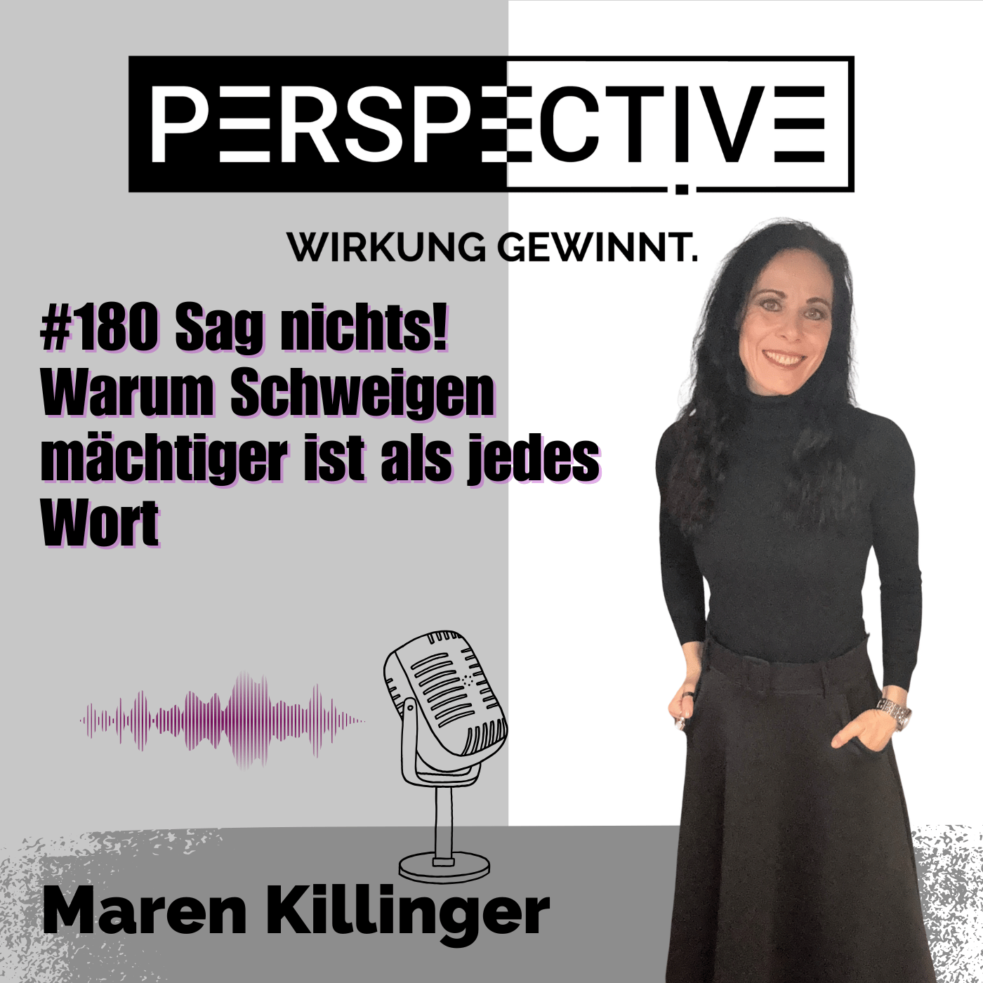 #180 Sag nichts! – Warum Schweigen mächtiger ist als jedes Wort episode artwork
