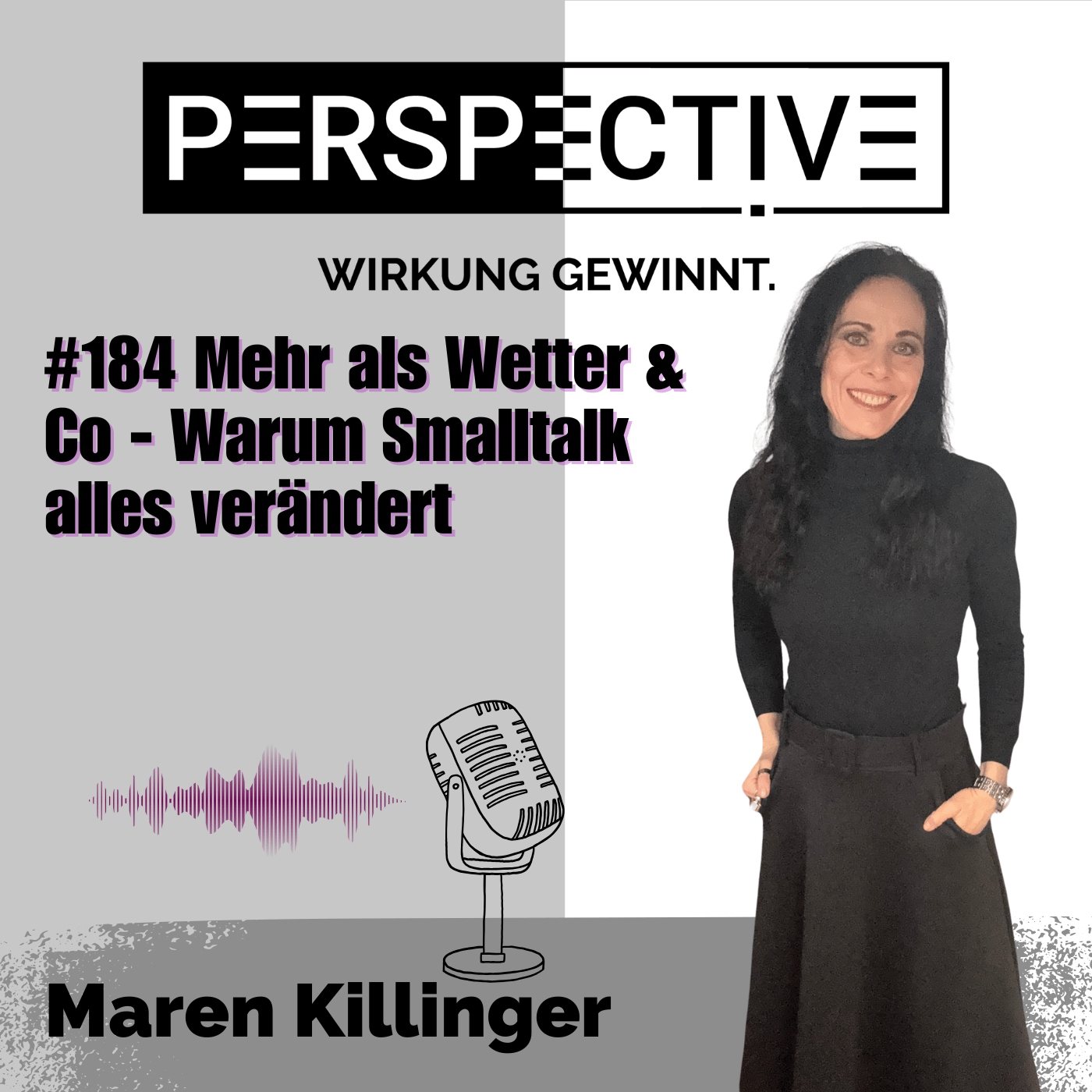 #184 Mehr als Wetter & Co - Warum Smalltalk alles verändert episode artwork