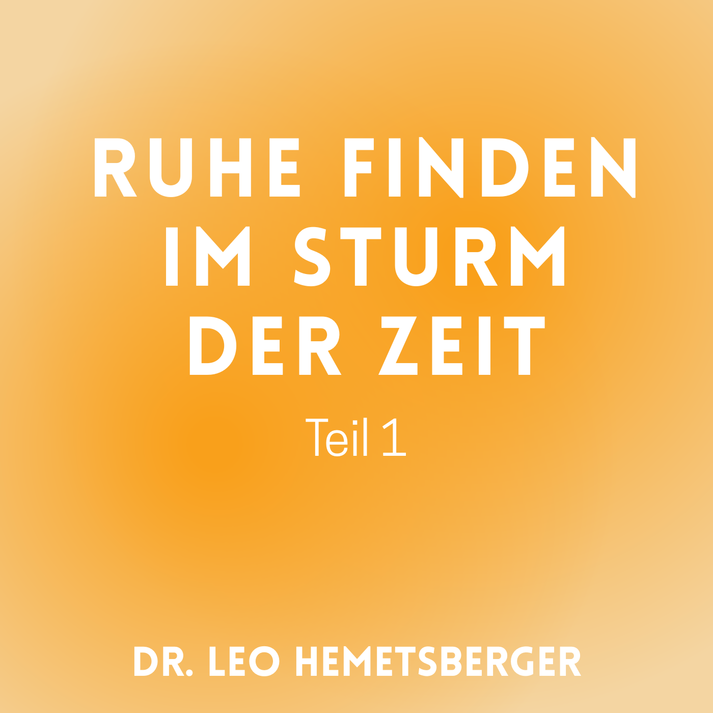 „Ruhe finden im Sturm der Zeit 1“ episode artwork